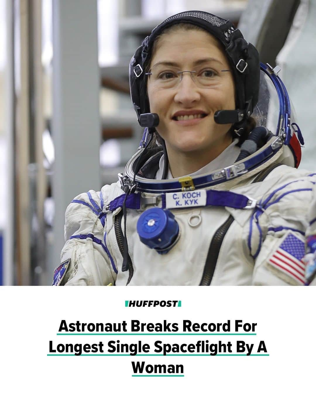 Huffington Postさんのインスタグラム写真 - (Huffington PostInstagram)「NASA astronaut Christina Koch is breaking records for women in space. 🚀 As of Tuesday, Koch has been living and working on the International Space Station for 292 days ― which means she’s spent more consecutive time in space than any other woman. The previous record for the longest single spaceflight by a woman was held by former NASA astronaut Peggy Whitson, who spent 288 consecutive days in space. Koch broke that record on Dec. 28, according to NASA. The 40-year-old Koch made history earlier in the year after she teamed up with fellow NASA astronaut Jessica Meir to participate in the first all-female spacewalk. // Head to the link in bio to read more. // 📷: Getty Images」1月3日 9時01分 - huffpost