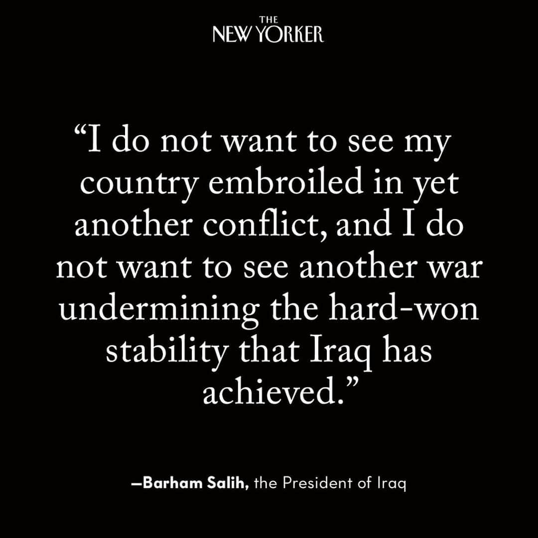 The New Yorkerさんのインスタグラム写真 - (The New YorkerInstagram)「In an exclusive interview, the Iraqi President, Barham Salih, discusses the killing of Qassem Suleimani and the wider impact of U.S.-Iran tensions. “The success in Iraq is real but very fragile,” he told Robin Wright. “I fear that it cannot survive another conflict in the Middle East.” Read their full conversation at the link in our bio.」1月6日 7時00分 - newyorkermag