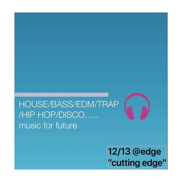 DJPLANET_JPのインスタグラム：「🔥🔥🔥. 今夜は2ヵ月に1度の "cutting edge" at edge でDJです🎧 . 入場無料+振舞酒もあるという 素敵なイベントです🎉 . 街に遊びに出ている人や 忘年会帰りの人はふら〜っと 覗いて貰えればありがたいです🙌🏻」