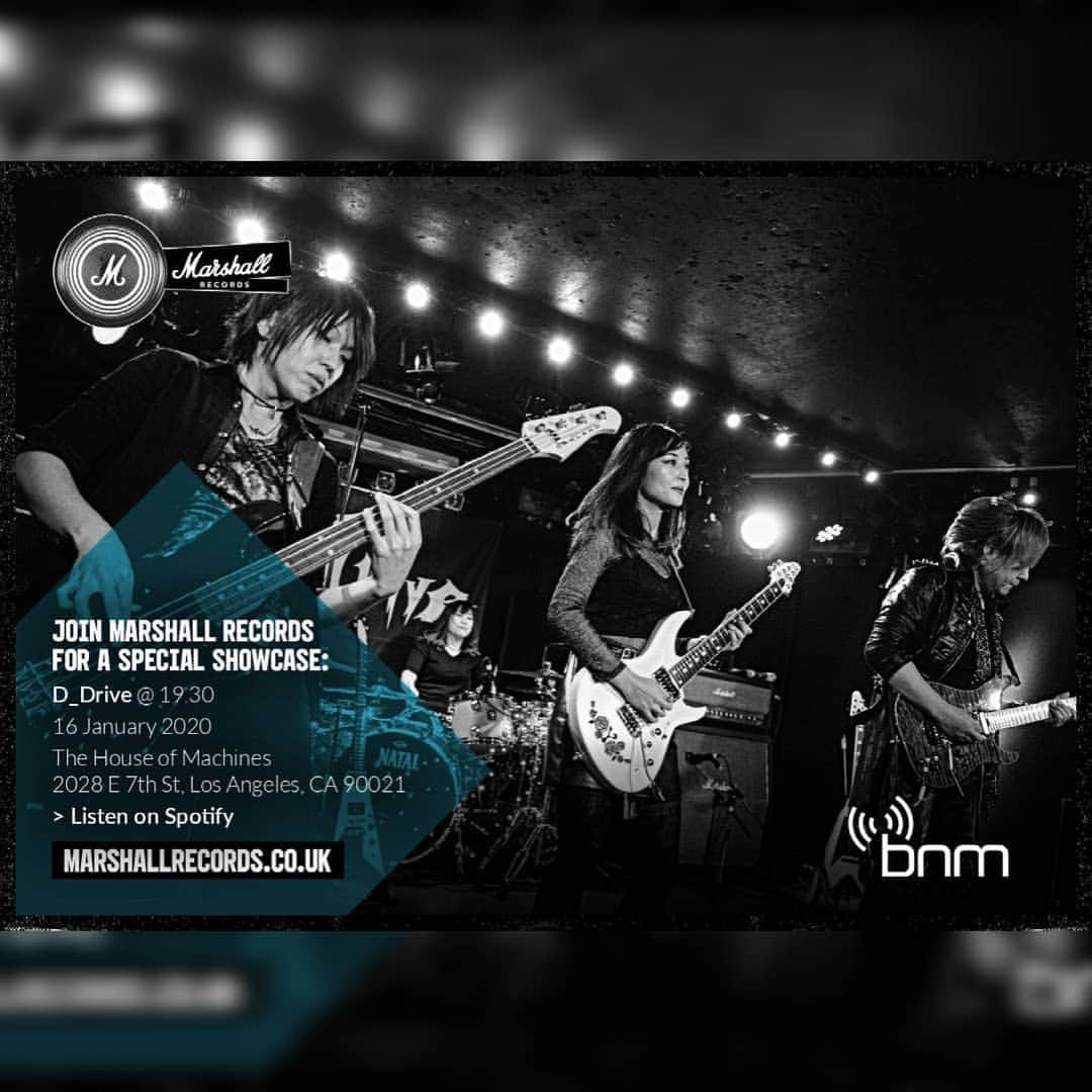 のインスタグラム：「JOIN MARSHALL RECORDS FOR A SPECIAL SHOWCASE!  D_Drive is going to perform at The House of Machines in LA on 16 January, 2020! I can't wait!  NAMM SHOW 期間中LAのThe House of Machinesで演奏させてもらいます！ 楽しみ～🤘🏻 #D_Drive #band #rock #thehouseofmachines #LA」
