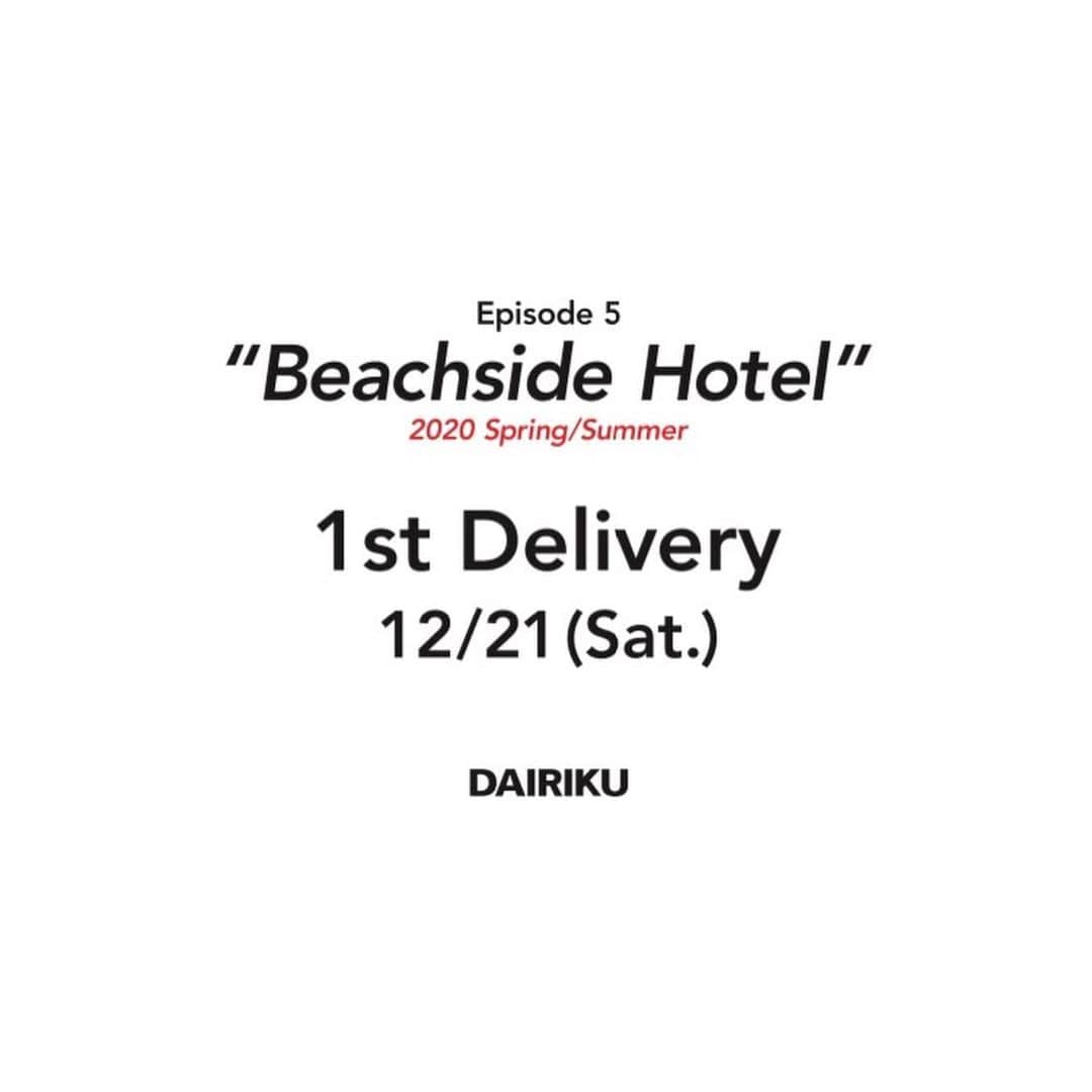 Deepinsideinc.com Storeさんのインスタグラム写真 - (Deepinsideinc.com StoreInstagram)「. DAIRIKU 2020SS . Episode5 . “Beachside Hotel” . 12/21(Sat.)Start . @DAIRIKU #DAIRIKU」12月21日 16時57分 - deepinsideinc.comstore_men
