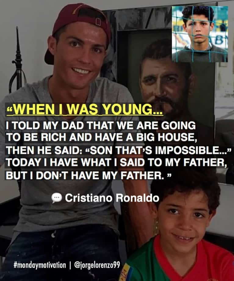 ホルヘ・ロレンソさんのインスタグラム写真 - (ホルヘ・ロレンソInstagram)「#mondaymotivation: Believe in your dreams no matter what anyone says about them! Cristiano Ronaldo is a clear example of that. He just keep working hard day after day, without questioning himself if that dream was reachable or not. He simply went out there and did it. Unfortunately he could not enjoy his success with his father... What do we learn from this story? Tag a friend that really needs to read this 👀🔥. ——————————————————————— ¡Cree en tus sueños sin importar lo que nadie opine sobre ellos! Cristiano Ronaldo es un claro ejemplo de ello. Simplemente siguió trabajando duramente día tras día con un solo objetivo en mente, sin cuestionarse si ese sueño era alcanzable o no. Simplemente, se puso a ello y lo hizo. Desafortunadamente, cuando lo consiguió no pudo disfrutar del éxito con su padre... ¿Qué podemos aprender de esta historia? Menciona a un amigo que quieras que lea esto 👀🔥. —————————————————————— #cristianoronaldo #cr7 #motivationalquotes #motivation #wheniwasyoung #dreambig #inspirationalquotes #footballquotes #followyourdreams #successmindset #successstory」12月23日 20時18分 - jorgelorenzo99