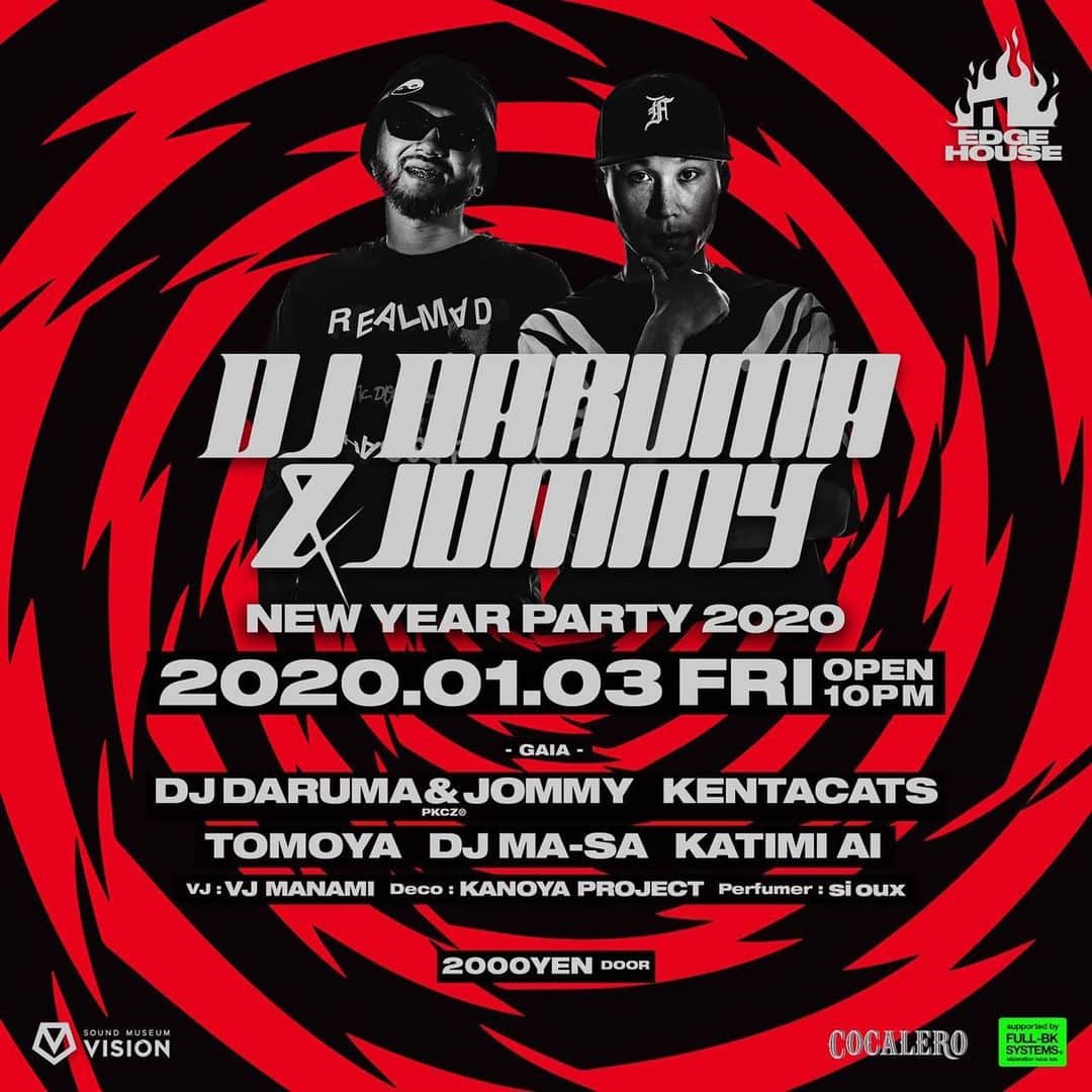 DJ DARUMAのインスタグラム：「2020.01.03 EDGE HOUSE🎍🔥🏠 めでてぇということで DOOR 2000yen!!! ﾁﾝ ﾄﾝ ｼｬﾝ ﾄﾝ」