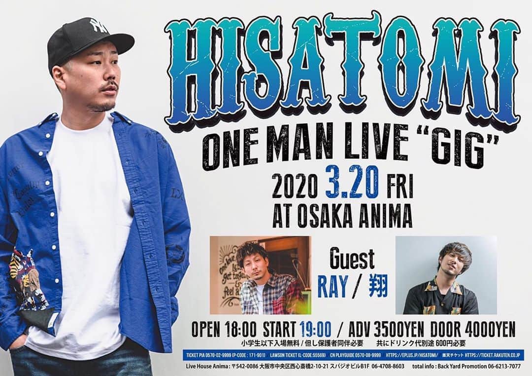 Hisatomiのインスタグラム：「HISATOMI ONEMAN LIVE"GIG" 3月20日　at ANIMA OSAKA Guest:RAY,翔  一般チケット発売は2月1日〜」