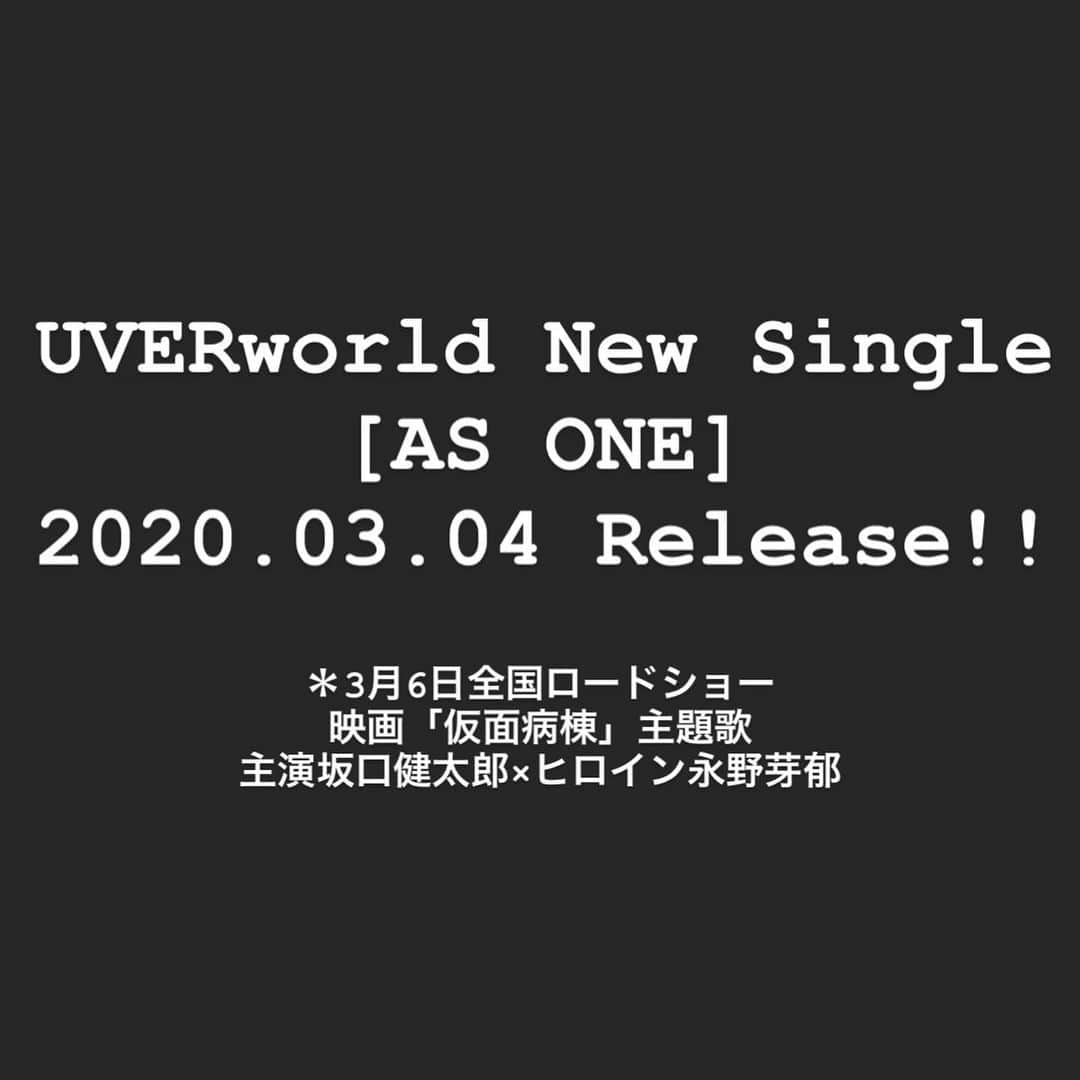 UVERworld【公式】さんのインスタグラム写真 - (UVERworld【公式】Instagram)「UVERworld New Single [AS ONE] 2020.03.04 Release!! ＊3月6日全国ロードショー 映画「仮面病棟」主題歌 主演坂口健太郎×ヒロイン永野芽郁  #uverworld  #asone #3月4日発売 #仮面病棟 #坂口健太郎 #永野芽郁」1月29日 18時10分 - uverworld_official