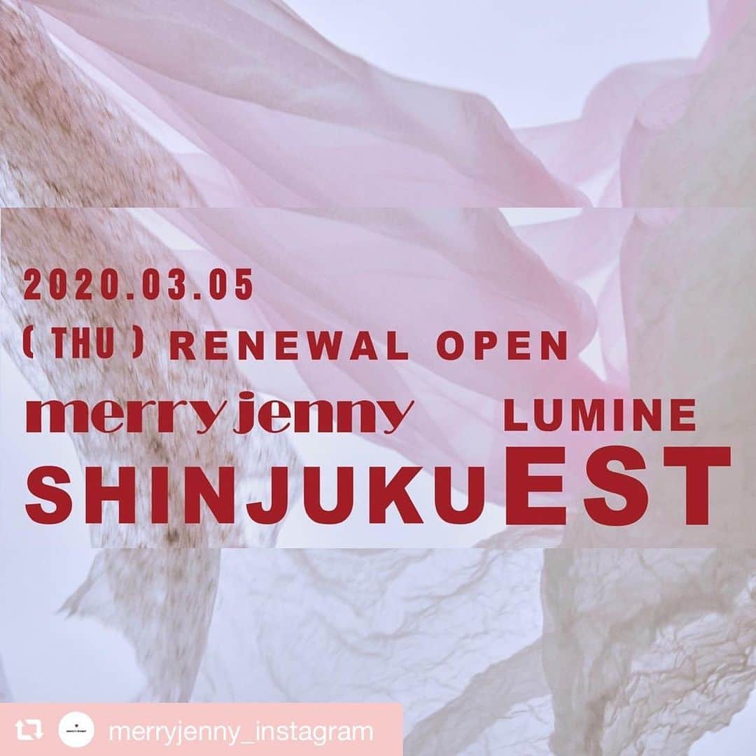 のインスタグラム：「念願の！念願のっ！！ ルミネエスト新宿店のRenewal Openです 😭🎊 うれしい〜〜〜(；；) よぉ〜〜〜〜 新しく生まれ変わる新宿店、ぜひぜひお楽しみに、、、♡ ( そして明日もう1つお知らせあるのでよろしくお願いします笑 ) ㅤㅤㅤㅤㅤㅤㅤㅤㅤㅤ #repost @merryjenny_instagram ㅤㅤㅤㅤㅤㅤㅤㅤㅤㅤ 【 information ! 】  ㅤㅤㅤㅤㅤㅤㅤㅤㅤㅤㅤㅤㅤ いつもmerry jennyをご利用いただき ありがとうございます。  ㅤㅤㅤㅤㅤㅤㅤㅤㅤㅤㅤㅤㅤ この度、merry jenny LUMINE EST 新宿店が 3/5 (thu) にリニューアルOPENいたします。  ㅤㅤㅤㅤㅤㅤㅤㅤㅤㅤㅤㅤㅤ それに伴い、 2/12 (wed) から一時closeとなりますが、 close期間中にはspecialなeventが…！ ㅤㅤㅤㅤㅤㅤㅤㅤㅤㅤㅤㅤㅤ 詳しくは本日21:00の投稿をご覧ください 。  ㅤㅤㅤㅤㅤㅤㅤㅤㅤㅤㅤㅤㅤ 新しく生まれ変わるLUMINE EST 新宿店を どうぞ宜しくお願い致します。  ㅤㅤㅤㅤㅤㅤㅤㅤㅤㅤㅤㅤㅤ  ㅤㅤㅤㅤㅤㅤㅤㅤㅤㅤㅤㅤㅤ #merryjenny #メリージェニー #2020ss #spring #airrium」