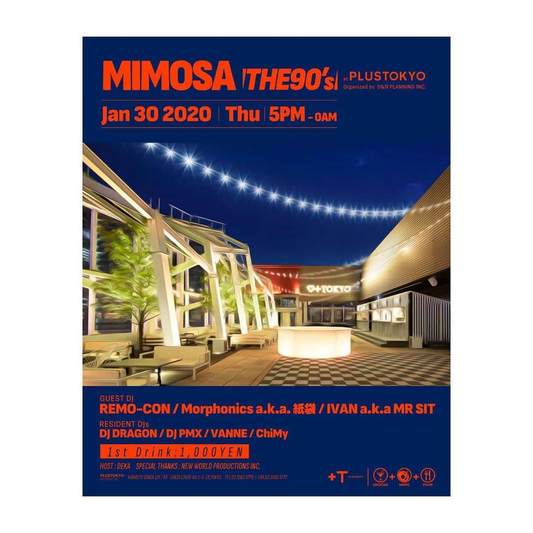 DJ PMXさんのインスタグラム写真 - (DJ PMXInstagram)「今夜はMIMOSA at PLUSTOKYO銀座  #mimosa #plustokyo #銀座 #locohama #東京」1月30日 12時14分 - djpmx_locohama