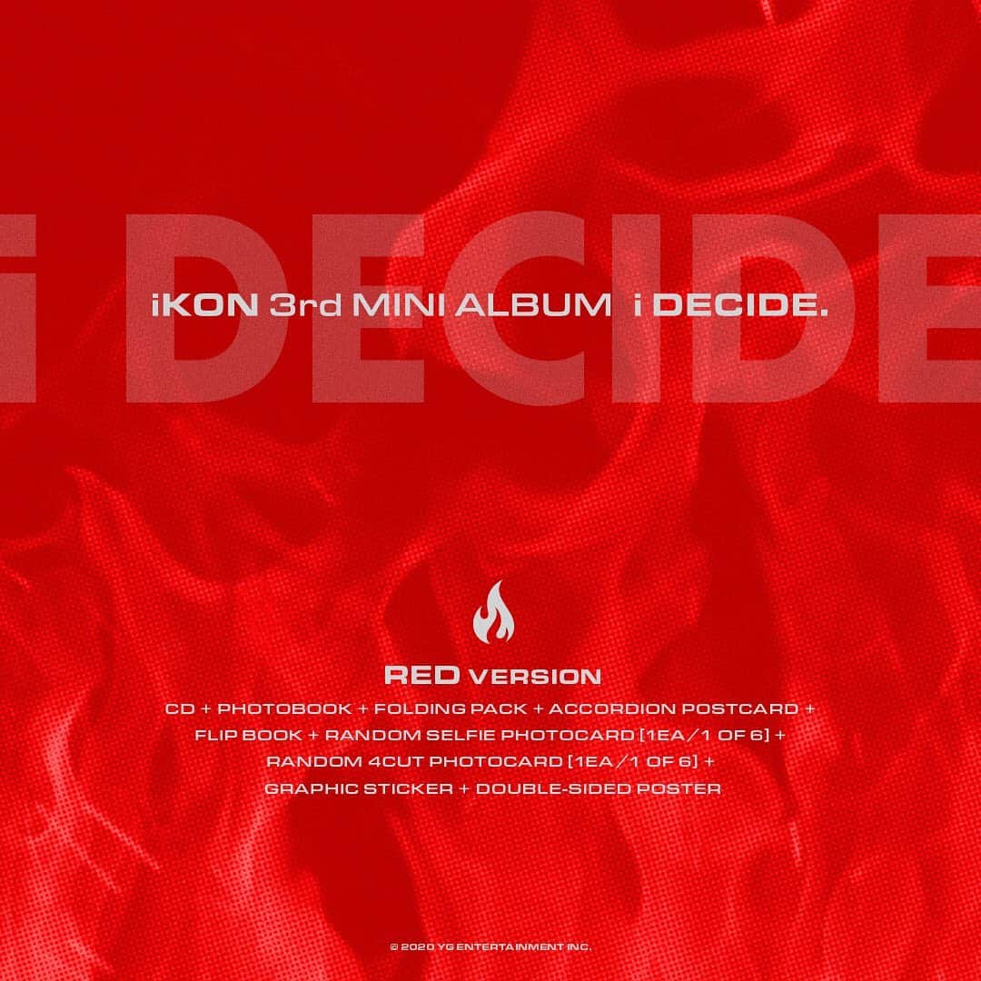 iKONさんのインスタグラム写真 - (iKONInstagram)「🔥i DECIDE🔥 Pre-order is now open =  YG SELECT: http://ygselect.com/ YG SELECT EN: http://en.ygselect.com/ YG SELECT JP: http://jp.ygselect.com/ YG SELECT China: http://cn.ygselect.com/ YG SELECT Amazon(JP): http://bit.ly/yg-amzn-jp YG SELECT Amazon(US): http://bit.ly/yg-amzn-us YG SELECT Amazon(UK): http://bit.ly/yg-amzn-uk YG SELECT Qoo10(SG): https://www.qoo10.sg/shop/ygselect . #iKON #아이콘 #The3rdMiniAlbum #i_DECIDE #REDversion #GREENversion #Preorder #OfflineRelease #20200207 #YG」1月30日 14時12分 - withikonic