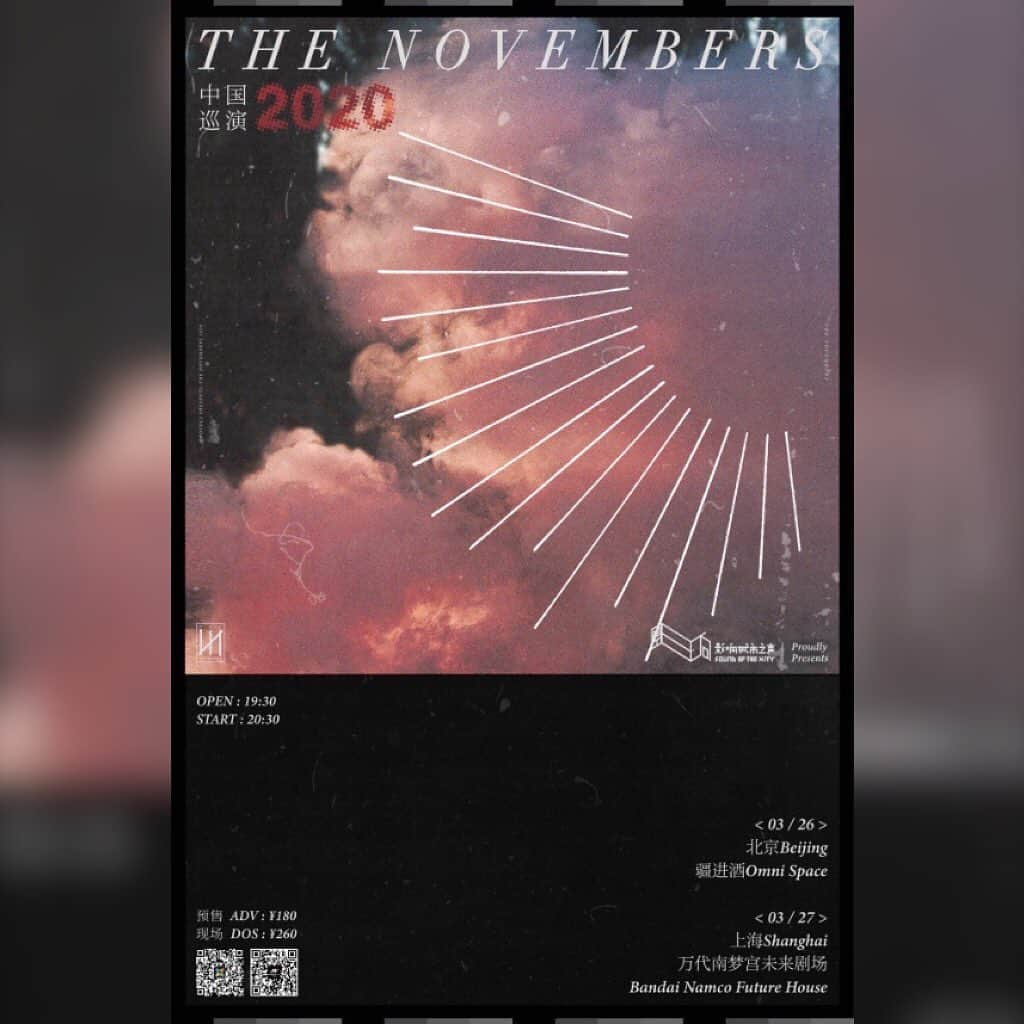 THE NOVEMBERSさんのインスタグラム写真 - (THE NOVEMBERSInstagram)「ASIA TOUR  THE NOVEMBERS 台北、北京、上海3都市を巡るアジアツアーが決定！ 「THE NOVEMBERS ASIA TOUR 2020」  日時：3月24日（火） 会場：台北taipei THE WALL 時間：open 19:00 / start 20:00 料金：adv.900NTD / door 1100NTD  日時：3月26日（木）  会場：北京beijing 疆進酒Omni Space 時間：open 19:30 / start 20:30 料金：adv.180RMB / door 260RMB  日時：3月27日（金）  会場：上海shanghai 万代南夢宮未来劇場Bandai Namco Future House 時間：open 19:30 / start 20:30 料金：adv.180RMB / door 260RMB  主催：影响城市之声SOUND OF THE XITY / 浪漫的工作室ROMANTIC OFFICE  #thenovembers #taipei  #taiwan  #china  #beijing  #shanghai  #asiatour」1月9日 16時27分 - the_novembers