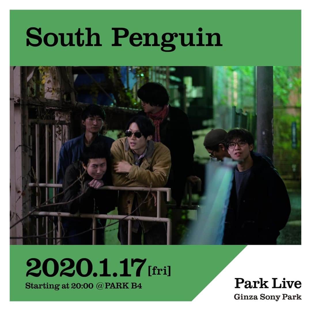 GINZA SONY PARK PROJECTさんのインスタグラム写真 - (GINZA SONY PARK PROJECTInstagram)「[Park Live] 1月17日（金）20:00〜は、South PenguinによるPark Liveです。⁠ Instagramでライブ配信も予定しています。 ⁠ 日時：2020年1月17日（金）20:00～21:00予定⁠ 場所：PARK B4/地下4階⁠ ※「"BEER TO GO" by SPRING VALLEY BREWERY」でワンオーダーをお願いします。⁠ 出演者：South Penguin⁠ ⁠ @south_penguin_band #SouthPenguin #サウスペンギン #ginzasonypark #銀座ソニーパーク #GS89 #parklive #parkliveartist #ginza #銀座 #ライブ #live #tokyo ⁠ ⁠ South Penguin⁠ 2014年、東京で結成。2016年にFUJI ROCK FESTIVAL'16「ROOKIE A GO-GO」に出演。今年7月には台湾最大級の野外フェス「覺醒音樂祭 WAKE UP FESTIVAL 2019」を含む台湾ツアーを行い、11月には渋谷WWWにて“Y” release party.を敢行した。 ParkLiveでは、アルバム『Y』の楽曲を中心に、音源とは一味違ったライブをお届けします。東京インディ・シーンの新星South Penguinの、セクシーでサイケデリックなサウンドをご堪能ください。」1月10日 20時01分 - ginzasonypark