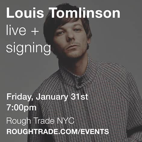 ルイ・トムリンソンさんのインスタグラム写真 - (ルイ・トムリンソンInstagram)「NYC ! I'll be playing a few songs and doing a signing at @roughtradenyc on the day Walls comes out. Purchase the album from Rough Trade to enter. See you there !」1月14日 1時59分 - louist91