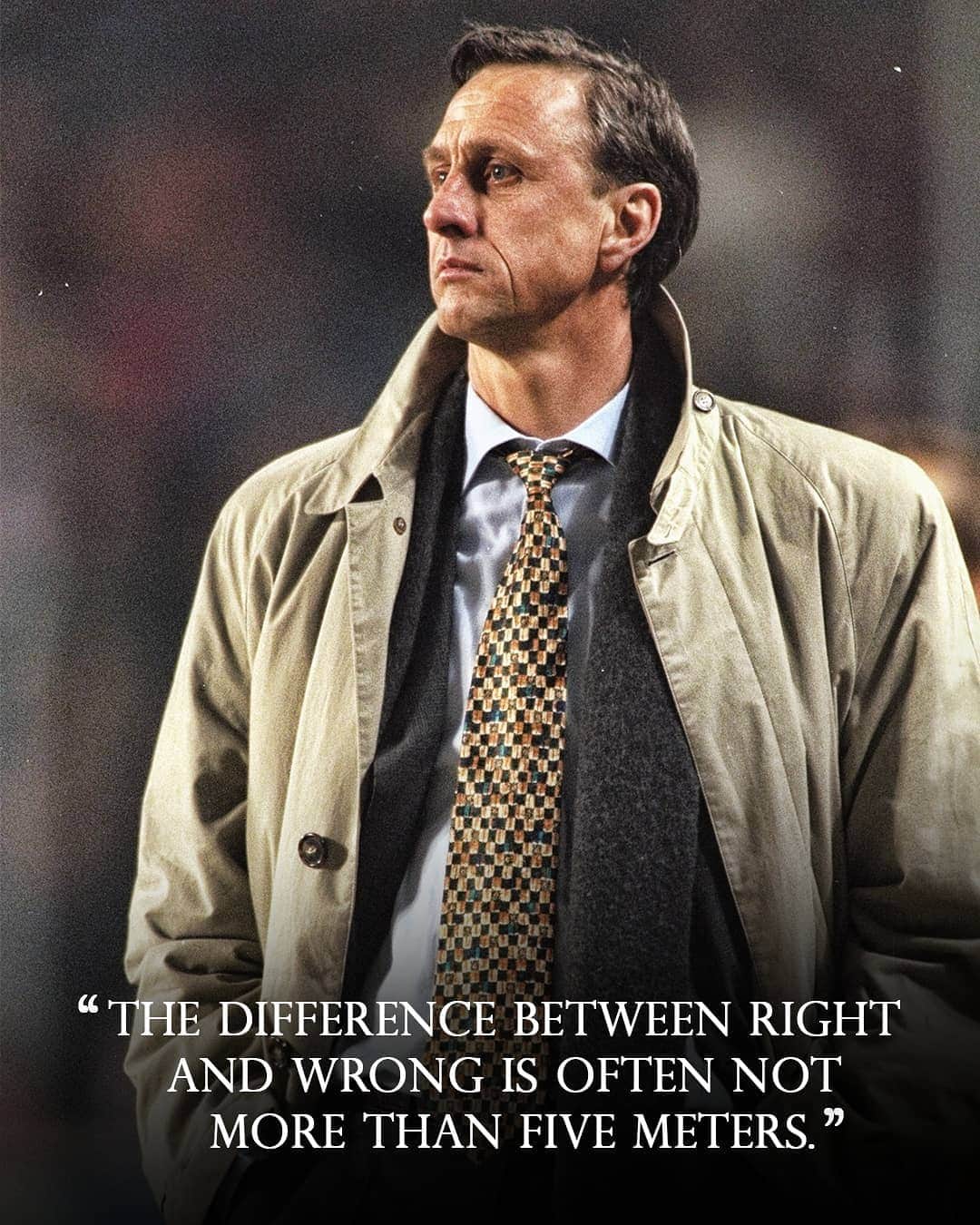 ヨハン・クライフのインスタグラム：「On the 14th of each month we share one of Johan’s famously brilliant and simple quotes. 💬 ⠀ Today's is: "The difference between right and wrong is often not more than five meters." ⚽ ⠀ #CruyffLegacy」