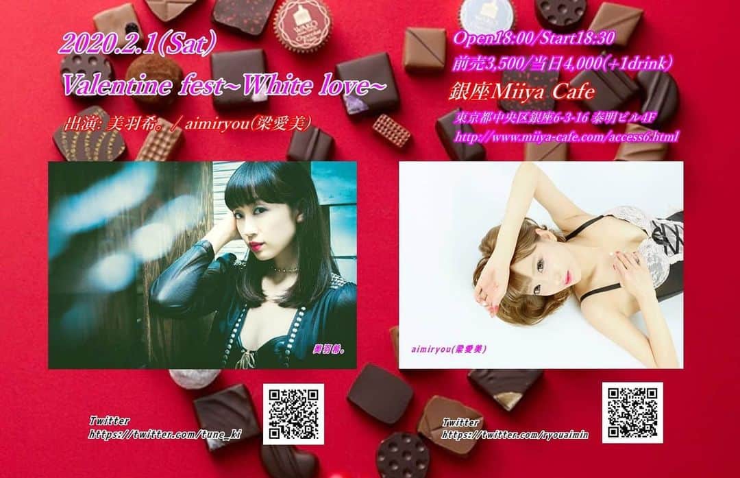 梁愛美のインスタグラム：「2020/02/1(Sat) ❥ ❥ ”Valentine fest〜White love〜” ❥ ❥ Open18:00/Start18:30 前売3500/当日4000(+1drink) ❥ ❥ 銀座Miiya Cafe 東京都中央区銀座6-3-16 泰明ビル4F ❥ ❥ https://t.co/aGMy1SQXjE ❥ ❥ 💌💭ryouaimiinfo@gmail.com ❥ ❥ 2020年初Live🎤💕 ❥ ❥ #MISS_OKTOBERFEST 2019年度イメージガール #美羽希。 ちゃん&2020年度イメージガール #梁愛美 の2Man Liveです🍺💕 ❥ ❥ ご来場してくれたみんなに手作り Valentine Chocolateお配りします😉🍫💕 ❥ ❥ ご来場お待ちしてます♡♡♡ ❥ ❥ #live #artist #singer #miiyacafe #japanesegirl #kawaii #kawaiistyle #lingerie #reachangels #platinumproduction #aimiryou #ランジェリー #歌手 #作詞家 #楽曲提供 #音楽好きな人と繋がりたい #激辛アイドル #芸能人女子フットサル #リーチエンジェル #プラチナムプロダクション #팔로우 #셀스타그램 #얼스타그램 #아이돌 #가수」