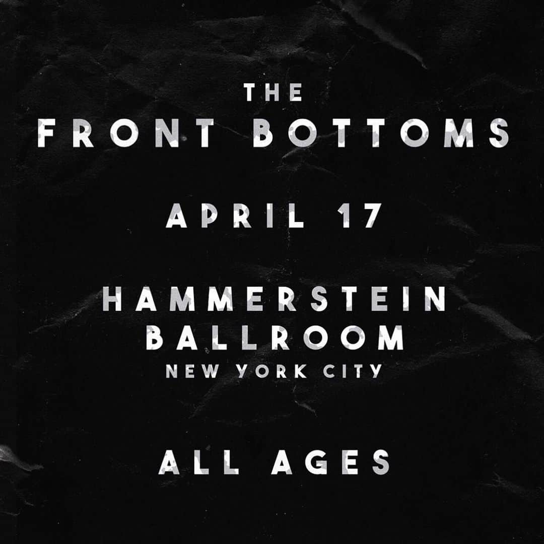 Fueled By Ramenさんのインスタグラム写真 - (Fueled By RamenInstagram)「New York - @thefrontbottoms will be performing at Hammerstein Ballroom on Friday, April 17th. Limited fan club tickets on sale now, and public on sale starts this Friday at 10AM EST at thefrontbottoms.com」1月22日 3時09分 - fueledby