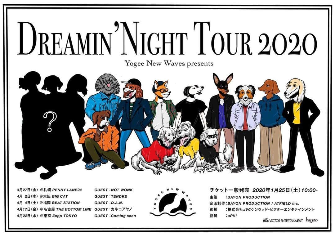 角舘健悟さんのインスタグラム写真 - (角舘健悟Instagram)「Dreamin' Night Tour 2020 開催します。対バンは同世代の好きなバンドたちを呼びました。東京はZepp Tokyo後日発表。(最近こういうの多いね)  フライヤーをご覧ください。出演者たちが犬になってます。かわいいです。僕はキャバリア。イラストは @hirochikamachida 、旅は道連れ。楽しい旅になりそうです。お待ちしてます。  ps:対バンと場所は画像をZOOMしてみてね😌  #yogeenewwaves  #カネコアヤノ #tendre  #dan_tokyo  #notwonk」1月24日 18時04分 - kengokakudate