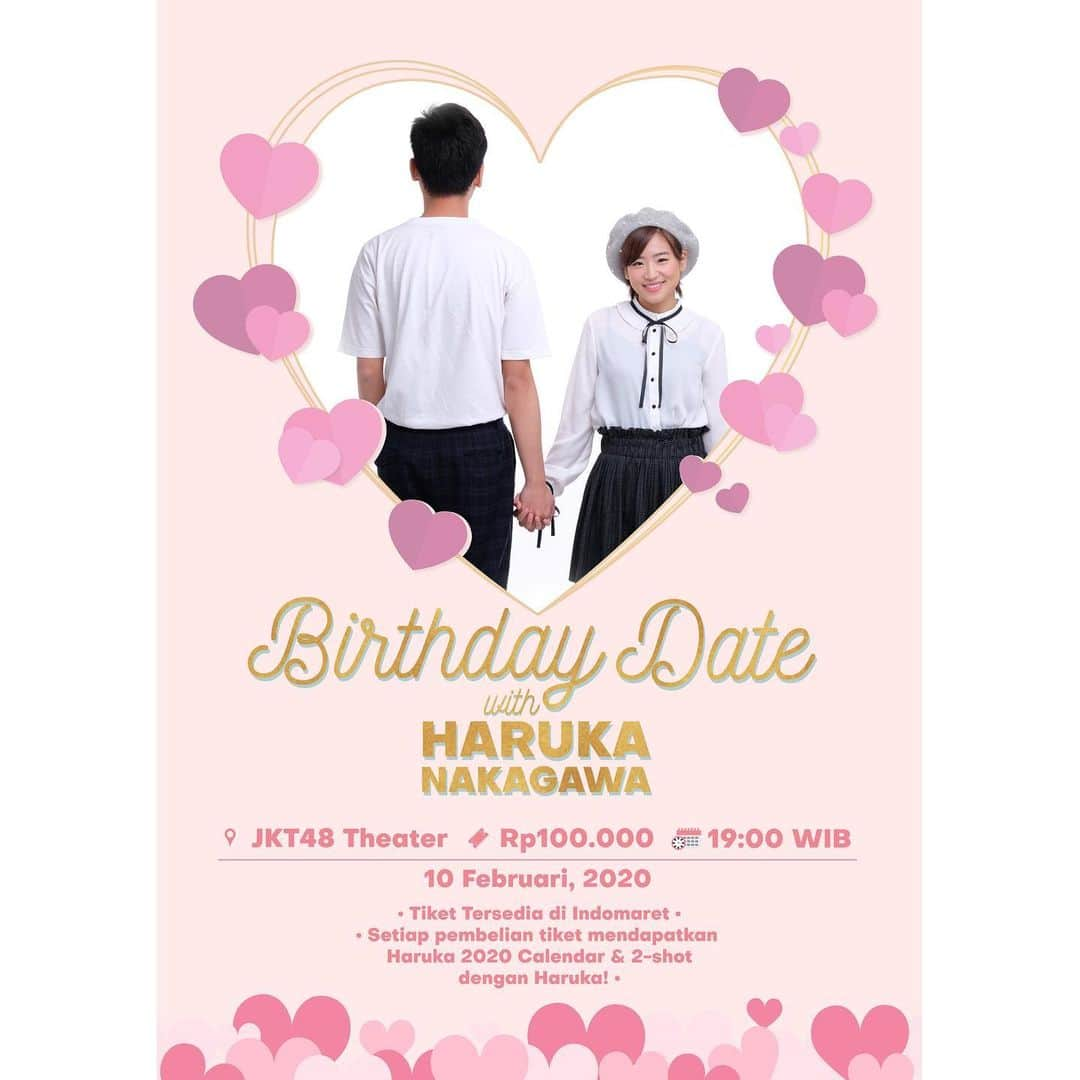 仲川遥香さんのインスタグラム写真 - (仲川遥香Instagram)「Birthday Date with Haruka♥️ Nanti tgl10 Feb ada M&G loh!! Kalian jangan lupa datang ya!! Info lebih lengkap ada di foto ya🤗 Oiya Nanti bakal ada 2shot jadi kalian harus pake baju yang cakap ya✌🏻 Dan nanti ada Special MC🥰 siapa ya(?) sampai ketemu tgl10Feb ya😘😘😘 ファンミーティングのお知らせです！！ 今年のファンミーティングはJKT48の劇場をお借りして行います！内容盛りだくさん💓たくさん楽しいこと考えているのでぜひ来てください！チケットはインドネシアにはどこにでもあるIndomaretというコンビニで買うことで来ます！写真撮影もあるのでかっこいい服、可愛い服での参加お待ちしてます❤️ #indonesia #jakarta #japan #tokyo #fanmeeting #10feb #birthday #haruka #harukanakagawa #インドネシアタレント #ジャカルタ在住 #ジャカルタ生活 #ファンミーティング #誕生日 #JKT48劇場 #仲川遥香」1月25日 14時01分 - haruuuu_chan