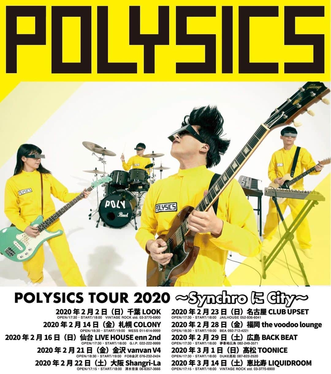 POLYSICSさんのインスタグラム写真 - (POLYSICSInstagram)「💥ツアー開催迫る‼️💥 いよいよアルバムツアー《POLYSICS TOUR 2020〜SynchroにCity〜》、来週末2/2(日)千葉LOOKよりスタート！！ シンクロする準備はもうお済みですか⁉️ 現4人体制での集大成となるツアー、どうぞお見逃しなく！！チケット絶賛発売中！！！！ http://www.polysics.com/live #polysics #ポリシックス #InTheSync #リリースツアー #tour2020 #synchroにcity」1月26日 12時24分 - polysics_official