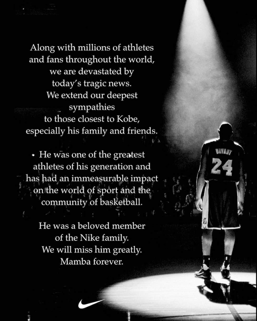 Nike Basketballさんのインスタグラム写真 - (Nike BasketballInstagram)「Mamba forever. Our condolences to Kobe and Gianna's family and everyone involved in today’s tragedy.」1月27日 8時12分 - nikebasketball