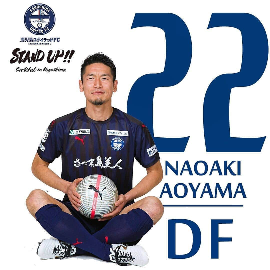 青山直晃のインスタグラム：「The new journey had begun! ✌💪💙 #TeamAo Reposted from @kagoshimaunitedfc #22 #青山直晃 🔹ポジション：DF 🔹出身地：愛知県 🔹生年月日：1986年7月18日 🔹身長・体重：182cm／75kg 🔹経歴：一宮・中日少年SS→スポーツクラブ岐阜VAMOS→前橋育英高校→清水エスパルス→横浜Ｆ・マリノス→ヴァンフォーレ甲府 →ムアントン・ユナイテッドFC（タイ）→ガンバ大阪  #鹿児島ユナイテッドFC #よかにせイレブン #鹿児島県 #鹿児島市 #jリーグ #ｊリーグ開幕 #JLeague . #青山直晃 #AoyamaNaoaki #NaoakiAoyama #NA22#AO22 #อาโอยามะ #นาโออากิ #นาโออากิอาโอยามะ」