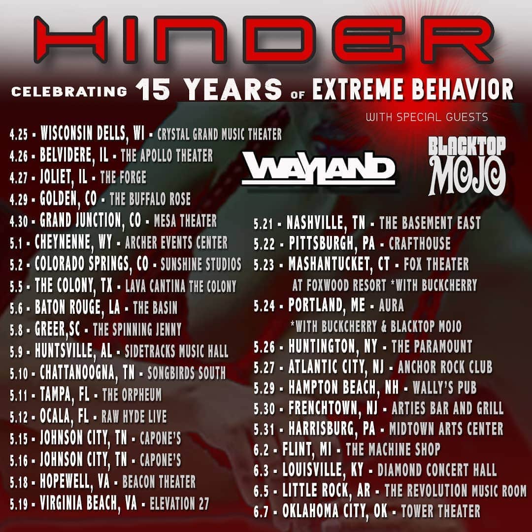 ヒンダーのインスタグラム：「ANNOUNCING EXTREME BEHAVIOR 15TH ANNIVERSARY TOUR MARK YOUR CALENDARS! We are thrilled to announce our 15th Anniversary of Extreme Behavior North American Tour with special guests @waylandtheband and @blacktopmojo! Grab your tickets this Friday at 10AM. We can't wait to see you there! Link in bio for details. #extremebehaviortour」
