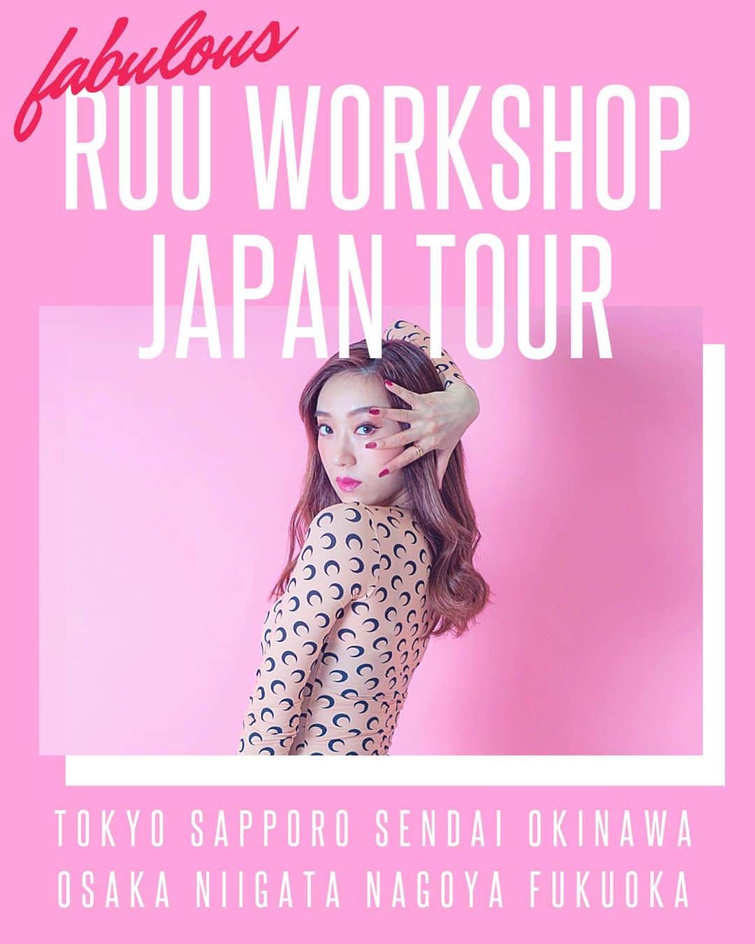 Ruuさんのインスタグラム写真 - (RuuInstagram)「RUU WORKSHOP JAPAN TOUR !🇯🇵 遂に遂に! 全国ツアー！本当に嬉しい嬉しい嬉しい✈️💕 みんなに会えるのを心から楽しみにしています！🥳💕 明日のエントリー開始となりますが、エントリー方法などまたアップしますのでしばしお待ち下さい！🙏🏻💕 #ruu #fabuloussisters #ruujapantour」2月1日 17時53分 - ruufabulous