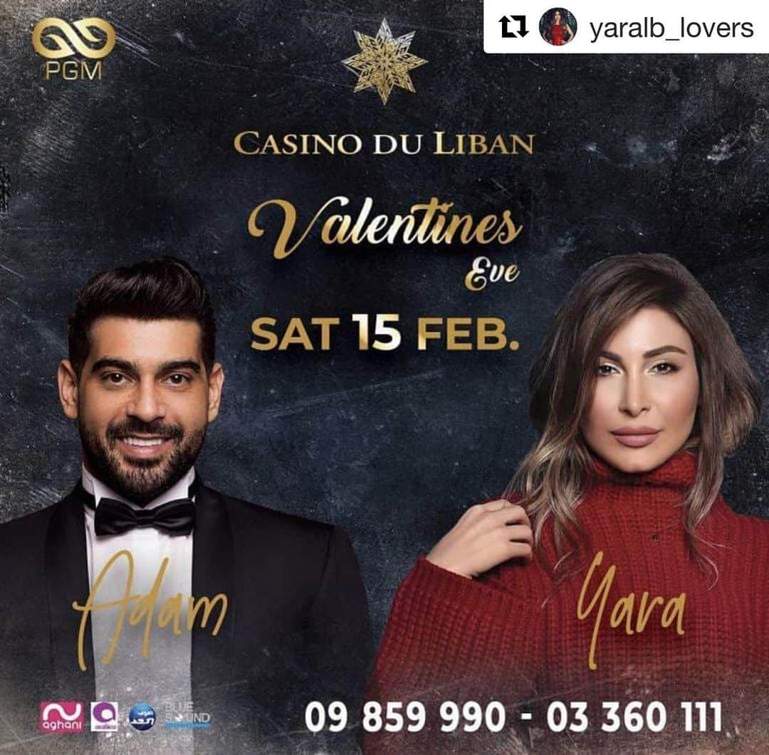 ヤーラさんのインスタグラム写真 - (ヤーラInstagram)「#Repost @yaralb_lovers ・・・ Celebrate another night of #ValentinesDay with our beautiful star @yara on 15th of February at " Casino Du Liban" #Lebanon beside the star @adamofficiallb 😍 Hurry up & pick your tickets to enjoy love within unforgettable moments 🎊 Yara is goning to make it a magical Romantic night using her incredible voice & songs ❤ * Reserve now on 📲 : - 09 859 990 - 03 360 111 .  احتفلوا بليلة ثانية لِ #عيد_الحب مع صاحبة الإحساس المرهف #سفيرة_الغناء_العربي #يارا في ١٥ فبراير/ شباط في #كازينو_لبنان الي جانب النجم #آدم 😍 ليلة رومانسية بإمتياز بإنتظاركم ستضويها يارا بعذوبية صوتها وأغانيها الأكثر من رائعة لتعيشوا الحب بشكل وطعم مختلف ❤ سارعوا واحجزوا اماكنكم على الأرقام المتواجدة أعلاه 📲 . #Yara #exclusive #Valentine #ValentinesDay #2020 #love #romantic #concert #live #lebanon #casinoduliban #yaralb_lover #يارا #حفل #عيد #الحب #فالنتاين #لبنان #يارا_لوفرز」2月5日 0時41分 - yara