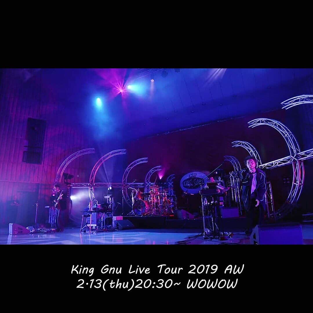 WOWOW音楽のインスタグラム：「『King Gnu Live Tour 2019 AW』リピート放送にあわせ、WOWOWでのその他出演番組をおさらい✨ 2月末から始まる最新ツアーを前にぜひもう一度ご覧ください👑🐂 . 📲番組サイトはプロフィール欄のURLから 🔎「WOWOW King Gnu」で検索 . ========================== ROCK IN JAPAN FESTIVAL 2019 DAY-2 後編 📅2/6（木）午前5:00　※リピート放送 . King Gnu Live Tour 2019 AW 📅2/13（木）よる8:30　※リピート放送 . COUNTDOWN JAPAN 19/20 DAY-1 📅2/18（火）よる9:00 🔜放送アーティスト&楽曲は後日公開予定 . 氣志團万博2019 ～房総ロックンロール最高びんびん物語～ 📅3/25（水）午後0:00　※リピート放送 ========================== #KingGnu #キングヌー #常田大希 #井口理 #新井和輝 #勢喜遊 #日比谷野音 #見るならWOWOW #wowow #紅白 #CEREMONY」
