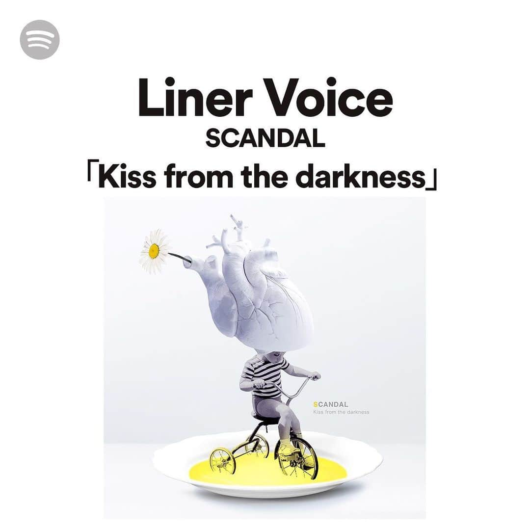 SCANDALさんのインスタグラム写真 - (SCANDALInstagram)「『Kiss from the darkness』Liner Voice on Spotify.  メンバー自らアルバム全曲を解説する［Liner Voice］を @spotifyjp で公開中！！ぜひチェックして下さい！ #scandal #her #kftd」2月12日 8時37分 - scandal_band_official