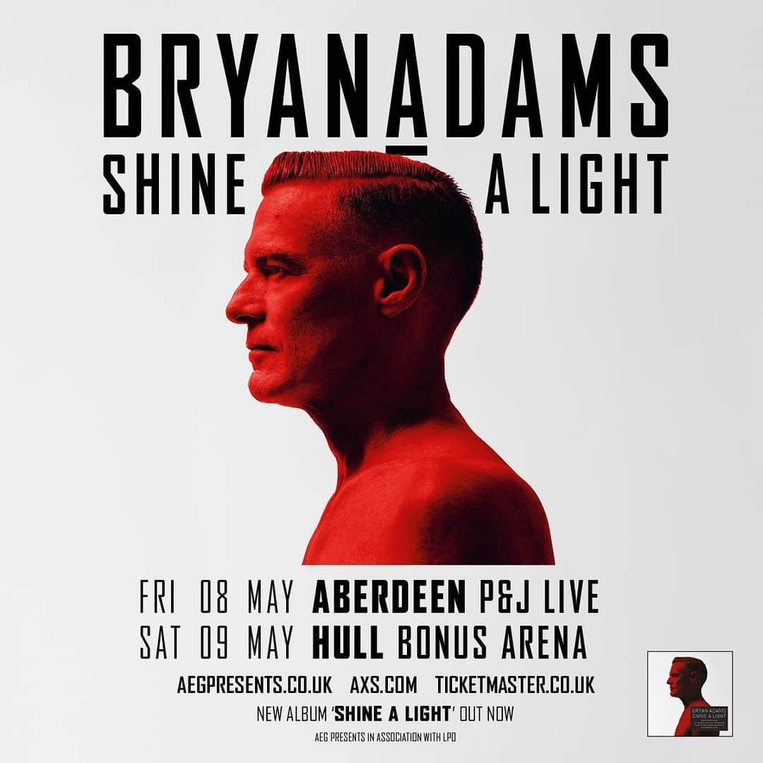 ブライアン・アダムスのインスタグラム：「I’m super excited to bring the “Shine A Light” tour back to the UK this May - stopping off at @bonusarenahull and @pandjlive. Tickets are on sale this Friday at 10am local time. ALSO, next week we will announce something very different 🙂 Stay tuned. #bryanadamsshinealight」