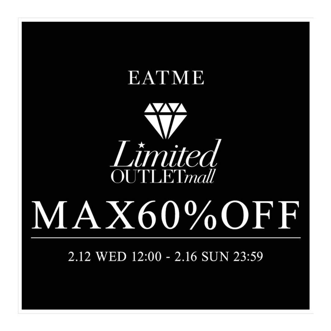 EATMEさんのインスタグラム写真 - (EATMEInstagram)「2.13 update… #EATME #LIMITEDOUTLETMALL #SALE #INFO 🌹 . お知らせです💋 Limited OUTLET mall開催中💓  2/12 12:00〜スタート🥀  5日間限定でEATMEの人気のアイテムもなんと最大60％OFFの衝撃プライスに✨ . ぜひ、チェックしてみてくださいね💁🏻 . TOP画面のURLからEATME WEB  STOREをCHECK💁🏻 @eatme_japan . #EATME_IMAGE #EATME #eatmejapan #イートミー」2月13日 13時55分 - eatme_japan