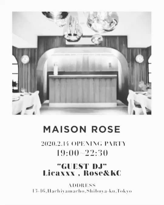 シールズ啓司のインスタグラム：「< 2/14 MAISON ROSE > -MAISON ROSE / オープニングパーティー-  代官山・旧山手通り沿いに新たなギャザリングスペース『MAISON ROSE』がGRAND OPEN  バレンタインの夜、” MAISON ROSE OPENING PARTY “にて19:30から21:00までローズクンとDJします🙌🏻 この投稿を見せると入場できるので、是非お越し下さい！！ #mr_tokyo @therose__official」