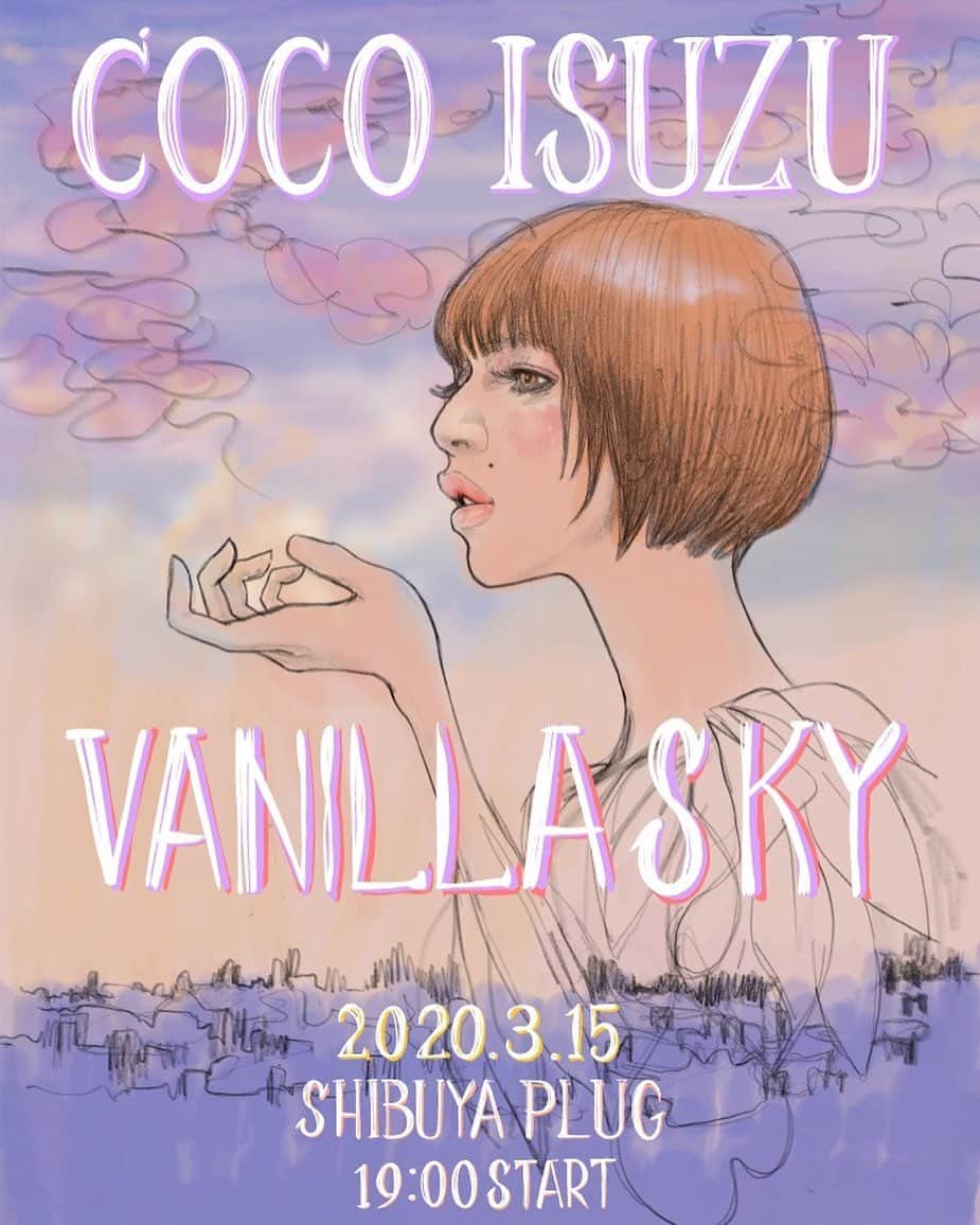 五十鈴ココのインスタグラム：「ワンマン💋 "バニラスカイ"  3/15(sun) @SHIBUYA PLUG open 18:30 start  19:00 ¥4000+1drink  チケット予約は このインスタプロフィールに イープラスのurlを貼り付けたので そこからよろしくお願いします💋  p.菊池智恵子 b.のぞみ dr.有田恭子  イラストは、大好きなイラストレーター わたなべなおき先生にオーダーしました @watanabe_naoki6303  バニラスカイの色。時間帯、 空気、におい。  あたしの大好きな空です🌏 是非一緒の時間を過ごしにいらして下さい🌏💋😊」