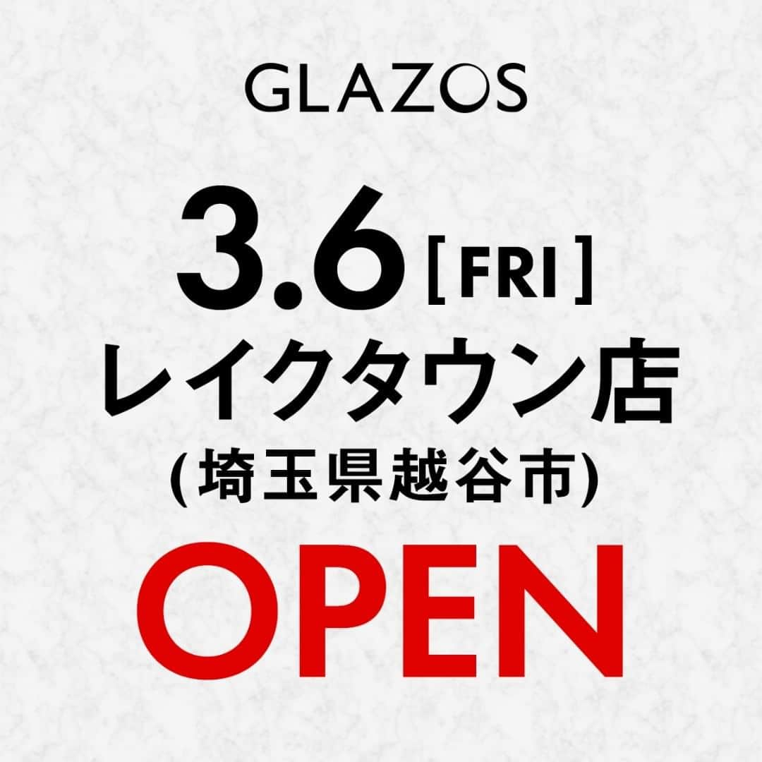 GLAZOSさんのインスタグラム写真 - (GLAZOSInstagram)「. [NEW SHOP OPEN!] GLAZOS、3月に新店舗OPENします！ . 2020年3月春、 新たにGLAZOS(グラソス）4店舗がOPEN! . 既存店舗・イオン幕張店ふくめ 計5店舗となりますー！ . 3月一週目は2店舗OPEN❄ . . 《レイクタウン店》 ✔2020年3月6日（金）OPEN ▶︎埼玉県越谷市ﾚｲｸﾀｳﾝ3丁目1-1 ｲｵﾝﾚｲｸﾀｳﾝmori 3F ▶︎9:00〜22:00 . . ※新店舗の詳細情報についてはオープン日後に各店舗にお問合せくださいませ。 既存店舗、オンラインにお問合せいただいてもお答えできません。ご了承ください。 . . . . #glazos #kids #boy #兄弟 #小学生 #小学生男子 #中学生男子 #小5 #小6 #キッズファッション #男の子ママ #男子 #junior #new #newopen #open #bland #キッズブランド #ボーイズブランド #laketown #レイクタウン #埼玉」2月19日 11時24分 - glazos_official