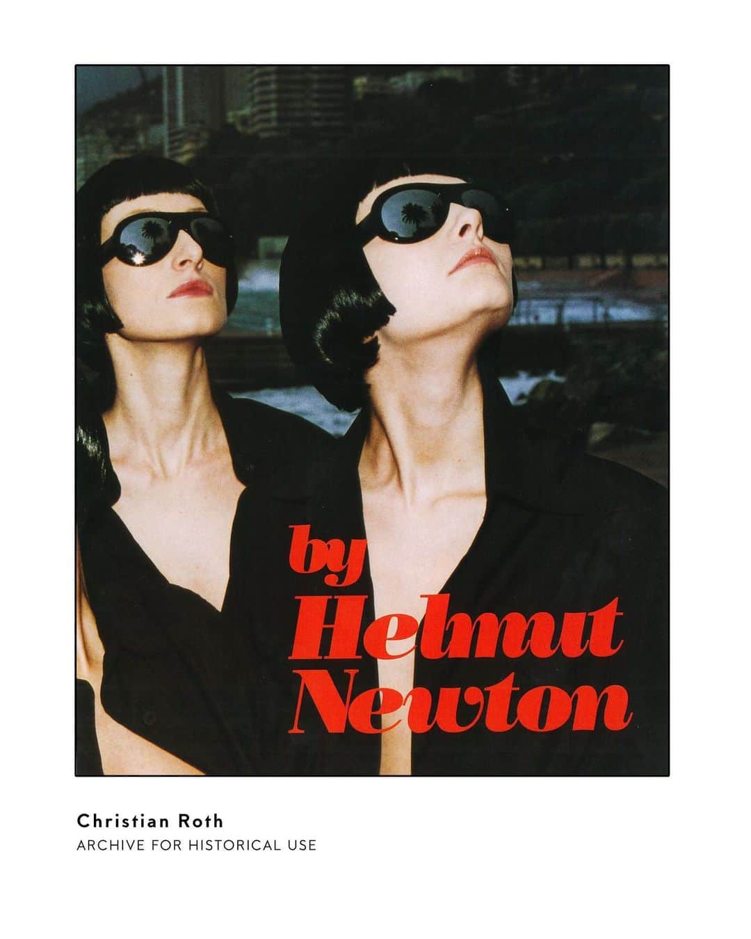 のインスタグラム：「Tear sheet by Helmut Newton. Shot December 2003 in Monte Carlo. Christian Roth, Archive for historical use only.」
