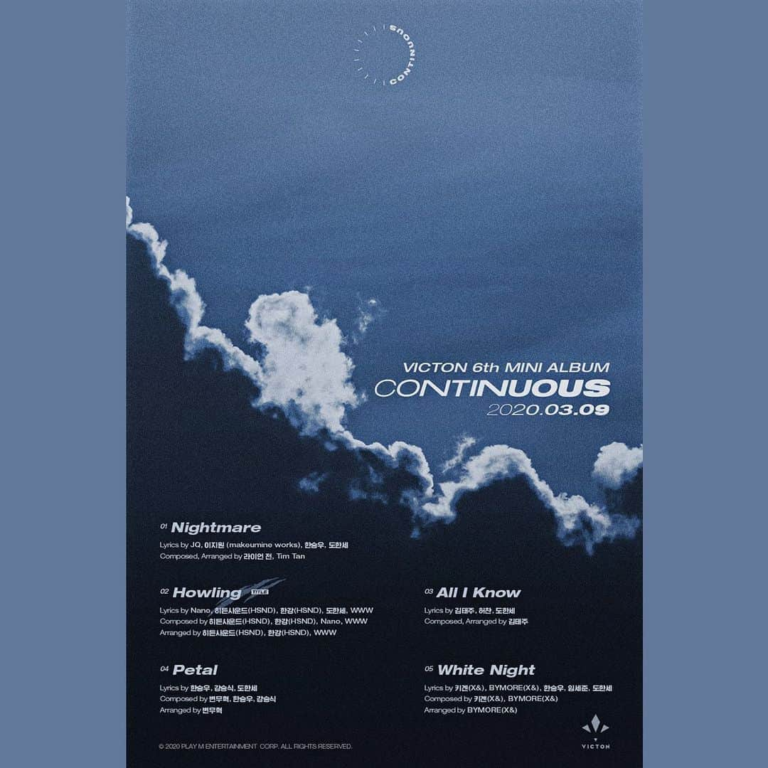 Victonさんのインスタグラム写真 - (VictonInstagram)「[#빅톤] VICTON 6th MINI ALBUM [Continuous] TRACK LIST  2020.03.09 18:00  #VICTON #Continuous #Howling #하울링 #🐺」2月21日 0時00分 - victon1109