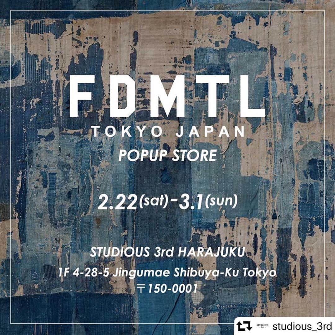 ファンダメンタルアグリーメントラグジュアリーのインスタグラム：「#repost @studious_3rd ・・・ 【EVENT info. FDMTL POPUP STORE】 . FDMTL(ファンダメンタル)は「着用するほどに愛着の湧く商品」がコンセプト。  FDMTL POPUP STOREでは世界に誇るジャパンメイドのデニム生地を中心に展開されたコレクションをSTUDIOUS3rd原宿店 にて期間限定発売。  期間中はFDMTLのシグネチャーモデルとなるカバーオールや、襤褸布を高精細スキャンし、昇華転写プリントしたポリエステル素材を用いたコーチジャケット、NIPOALOHAとのコラボレーションで製作したショートスリーブシャツ等が並ぶ充実したラインナップを展開。 【日程】 2020年2月22日(土)～3月1日(日) 【会場】 STUDIOUS3rd原宿店：東京都渋谷区神宮前4-28-5 1F 【お問い合わせ】 TEL:03-6438-9959 . #FDMTL #fdmtldenim  #STUDIOUS #STUDIOUS3rd」