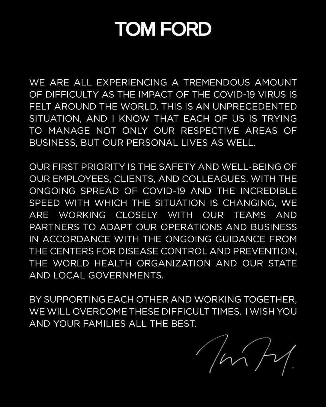 トムフォードさんのインスタグラム写真 - (トムフォードInstagram)「A result of recent developments surrounding COVID-19, we have made the decision to temporarily close our North America TOM FORD boutiques beginning March 18th, 2020, as well as our Sloane Street store in London beginning March 20th, 2020. Our Milan and Zurich boutiques, as well as our outlet store in Leccio Reggello will also remain temporarily closed until further notice. You can continue to follow us here @TOMFORD for the latest updates, as well as at TOMFORD.COM or TOMFORD.CO.UK where you can still shop our collection.」3月19日 2時37分 - tomford