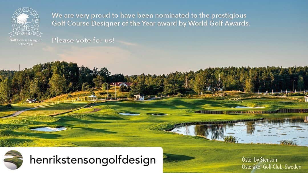 ヘンリク・ステンソンのインスタグラム：「So proud to be nominated “Golf Course Designer of the year”. Well done to my team and everyone @osterakersgk. I hope many of you will be able to play Öster by Stenson! If you already have and like it I hope you will put your vote on us! Link in bio.  Posted @withregram • @henrikstensongolfdesign We have been nominated as "Golf Course Designer of the Year" by World Golf Awards.  We are obviously very proud of this and would love if you’d take time to vote for us! Follow link in bio.  #golfcoursedesign」