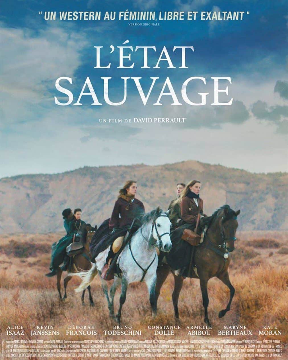 アリス・アイザズのインスタグラム：「L’Etat Sauvage de @daperrault aujourd’hui en salles.  Avec mes camarades de ❤️ @deborah_francois_officiel @dolleconstance @marynebertieaux @armelle_abibou @pierreyvescardinal @kevnjanssens1 @katemoranofficial Un western au féminin singulier, original, poétique et surtout rare dans le paysage du cinéma français. Un film baroque qui fera appel à vos sens...」