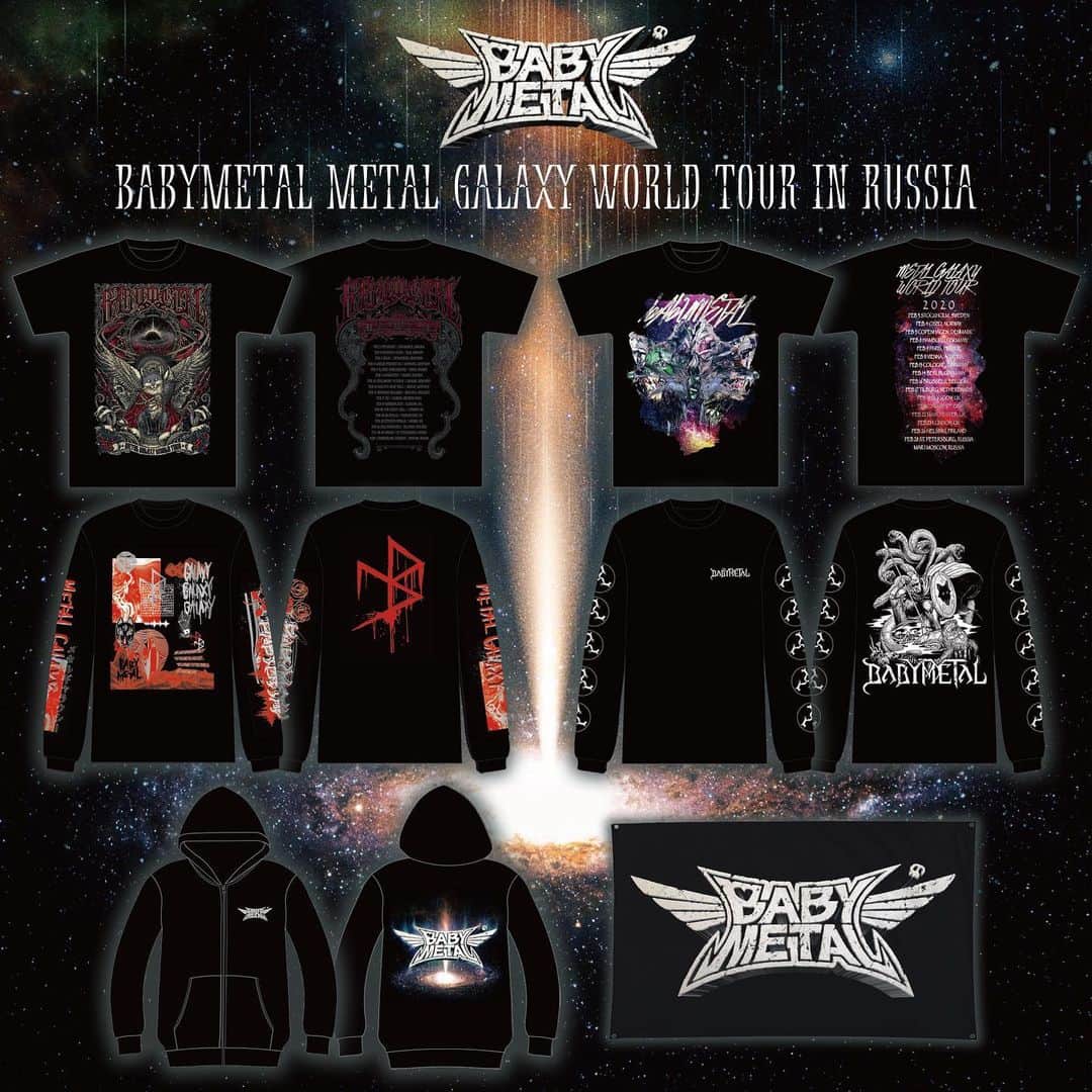 BABYMETALさんのインスタグラム写真 - (BABYMETALInstagram)「Merchandise for upcoming METAL GALAXY WORLD TOUR IN RUSSIA! [Product line for Feb 28 M1 ARENA / ST. PETERSBURG, RUSSIA] 1. METAL ODYSSEY TEE (SIZE: S/M/L/XL/XXL)　　1,700 RUB 2. FOXES MONTAGE-MGWT VER.-TEE (SIZE: S/M/L/XL/XXL)　　1,700 RUB 3. GALAXY GALAXY GALAXY LONG SLEEVE TEE (SIZE: S/M/L/XL/XXL)　　2,500 RUB 4. SPARTAN FOX WARRIOR LONG SLEEVE TEE (SIZE: S/M/L/XL/XXL)　　2,500 RUB 5. METAL GALAXY ZIP-UP HOODIE (SIZE: S/M/L/XL/XXL) 　3,500 RUB 6. BABYMETAL CRUSH LOGO-3D VER.-FLAG　　1,000 RUB [Product line for Mar 1 ADRENALINE STADIUM / MOSCOW, RUSSIA] 1. METAL ODYSSEY TEE (SIZE: S/M/L/XL/XXL)　　1,800 RUB 2. FOXES MONTAGE-MGWT VER.-TEE (SIZE: S/M/L/XL/XXL)　　1,800 RUB 3. GALAXY GALAXY GALAXY LONG SLEEVE TEE (SIZE: S/M/L/XL/XXL)　　2,500 RUB 4. SPARTAN FOX WARRIOR LONG SLEEVE TEE (SIZE: S/M/L/XL/XXL)　　2,500 RUB 5. METAL GALAXY ZIP-UP HOODIE (SIZE: S/M/L/XL/XXL) 　4,000 RUB 6. BABYMETAL CRUSH LOGO-3D VER.-FLAG　　1,200 RUB  Note: All items are restricted to 2 pieces per customer. Note: Flags will not be sold until after the show.  #BABYMETAL #METALGALAXY #Russia」2月27日 13時00分 - babymetal_official