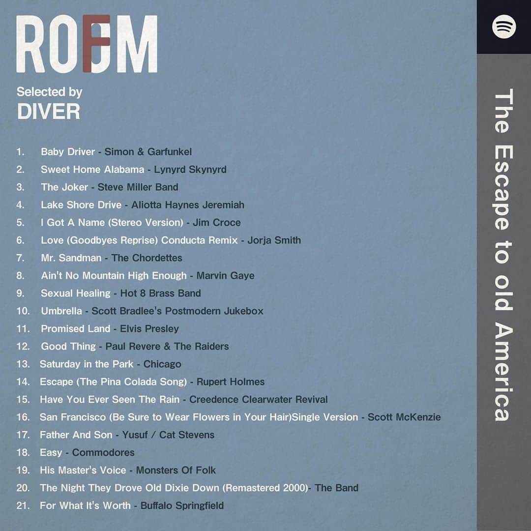 room onziemeのインスタグラム：「•﻿ 📻🎧📻﻿ ﻿ - ROOMFM -﻿ ﻿ 独自のテーマに沿った選曲を、﻿ あらゆるクリエイターが展開する「ROOMFM」﻿ ﻿ "The Escape to old America"﻿ Selected by DIVER﻿ @djdiver﻿ ﻿ 1.Baby Driver -Simon & Garfunkel﻿ 2.Sweet Home Alabama -Lynyrd Skynyrd﻿ 3.The Joker -Steve Miller Band﻿ 4.Lake Shore Drive -Aliotta Haynes Jeremiah﻿ 5.I Got A Name(Stereo Version) -Jim Croce﻿ 6.Love(Goodbyes Reprise)Conducta Remix -Jorja Smith﻿ 7.Mr. Sandman -The Chordettes﻿ 8.Ain't No Mountain High Enough ﻿ -Marvin Gaye﻿ 9.Sexual Healing -Hot 8 Brass Band﻿ 10.Umbrella ﻿ -Scott Bradlee's Postmodern Jukebox﻿ 11.Promised Land -Elvis Presley﻿ 12.Good Thing -Paul Revere & The Raiders﻿ 13.Saturday in the Park -Chicago﻿ 14.Escape (The Pina Colada Song) ﻿ -Rupert Holmes﻿ 15.Have You Ever Seen The Rain ﻿ -Creedence Clearwater Revival﻿ 16.San Francisco (Be Sure to Wear Flowers in Your Hair)Single Version -Scott McKenzie﻿ 17.Father And Son -Yusuf / Cat Stevens﻿ 18.Easy -Commodores﻿ 19.His Master's Voice -Monsters Of Folk﻿ 20.The Night They Drove Old DixieDown﻿ (Remastered 2000) -The Band﻿ 21.For What It's Worth	-Buffalo Springfield﻿ ﻿ ↑プロフィールURL内「ROOMFM」にてチェック﻿ ﻿ --------------------------------------------﻿ #room_jp」