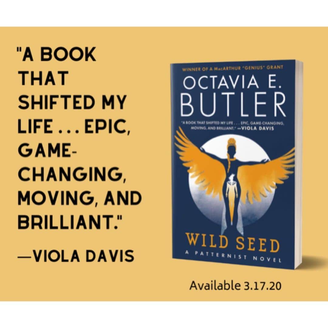 ヴィオラ・デイヴィスさんのインスタグラム写真 - (ヴィオラ・デイヴィスInstagram)「I’m so excited to share the brand new cover for Wild Seed by @OctaviaEButler! This book changed my life and I can’t wait for readers to get their hands on the new edition on 3/17. #LinkInBio #WildSeed #OctaviaButler」2月29日 1時53分 - violadavis