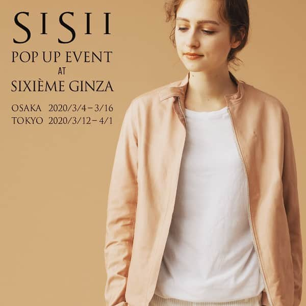 シシさんのインスタグラム写真 - (シシInstagram)「毎回ご好評の”Sisii LIMITED STORE @ SIXIÈME GINZA”。 今回はシジェーム ギンザ心斎橋店での開催も決定。 定番から2020春夏最新モデル、Sisii×SIXIÈME GINZA限定コラボアウターまで…。 この時期に押さえておきたい、ずっと長く使えるアイテムが勢揃い。 ご来店を心よりお待ち申し上げております。 - ※新型コロナウイルス感染拡大防止に伴う営業時間変更がございます。 　各会場の営業時間を事前ご確認のうえ、ご来場ください。 - ========================= POP UP EVENT　SIXIÈME GINZA - OSAKA 3/4[WED] -  3/16[MON] シジェーム ギンザ 心斎橋大丸本館3階 - TOKYO 3/12[THU] -  4/1[WED] シジェーム ギンザ GINZA SIX 2F ========================= - #sisii #シシ #シジェームギンザ #シジェーム #sixiemeginza #ginzasix #gsix #ポップアップストア #春コーデ #レザー #レザージャケット #ライダースジャケット #シングルライダース #シングルライダースジャケット #洗えるレザー #心斎橋大丸  2020年3月3日(火) 15:06 SisiiiPhone <sisii_iphone@icloud.com>: iPhoneから送信 null」3月3日 15時11分 - sisii.japan