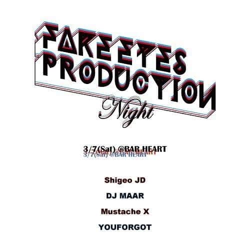 のインスタグラム：「3月7日は装いも新たに、新編成Fake Eyes Productionをお楽しみ下さい。 【 Shigeo JD・DJ MAAR・Mustache X・YOUFORGOTの４人で構成された可変型ユニット"FAKE EYES PRODUCTION"がDJ BAR Heartに初登場 】 - FAKE EYES NIGHT -  DATE : 03/07 (FRI) BAR OPEN : 20:00 START：22:00 DOOR : ¥1,000 / 1drink  https://heart-tokyo.com/schedule/fake_eyes_night/ =BOOTH 1= Shigeo JD DJ MAAR Mustache X YOUFORGOT  メジャーシーンから東京アンダーグラウンドの最深部まで、文字通りメンバーの各々が多種多様な動きをしながらも、レーベルとして発売されたバイナルリリース第一弾「FAKE EYES ep」は、ルーマニアやベルリンなどを拠点とする海外の著名DJらがヘヴィープレイ。その後のファーストアルバム「Let's GO Heathrow」では、非常にカラフルなコラボレーションとユニークなコンセプトを展開し話題に。近年ではMUTEK JPなど数多くの大型フェスにも出演。ハウスやテクノといった主にフロアで機能するダンスミュージックを主軸に置きつつも、サイケデリックなボイスサンプルやShigeo JDによって差し込まれるオルタナティブなボーカルや多彩なパーカッション、変幻自在なアシッドベースなどが次々と即興的に繰り出されるライブサウンドは、各々の個性豊かなDJプレイにライドして唯一無二の音世界を繰り広げていく。 昨年、新宿に突如として完成した話題のニューベニュー“DJ BAR Heart”のハイエンドなサウンドシステムを駆使してFake Eyes Productionの４人がフルラインナップでお届けするスペシャルな一夜。 ​」