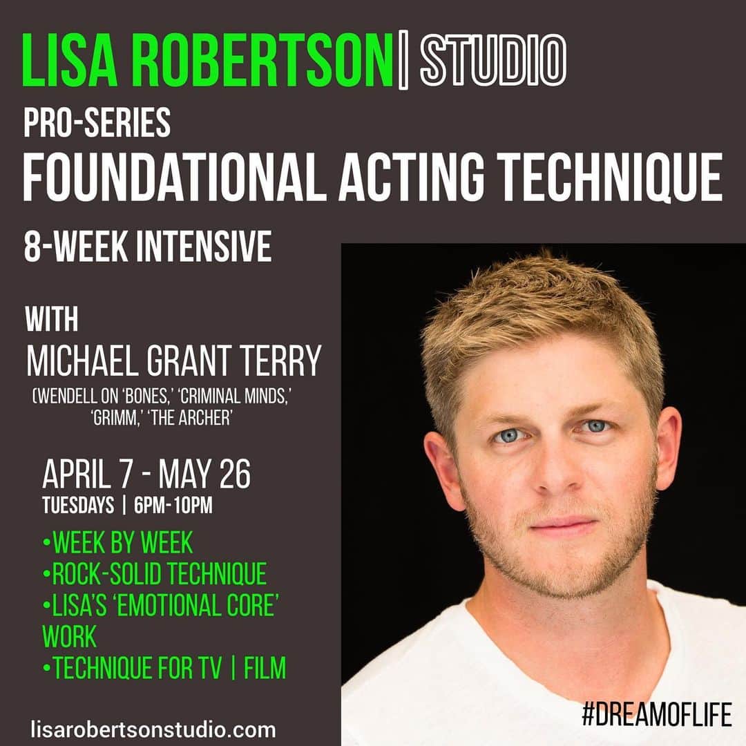マイケル・グラント・テリーのインスタグラム：「Very excited and honored to be teaching this 8-Week Foundational Acting Technique Lab through @lisarobertsonstudio  Tuesdays | 6pm-10pm. Actors will be taught Lisa Robertson’s Warmup + Emotional Core Work, which offers the actor immediate emotional access and an intuitive entry point for every character they Approach. I tie this technique into my experience in Film + Television + Stage. Link in bio! #dreamoflife #acting #actingtechnique #actingteacher #LRS #lisarobertsonstudio #theloungetheater」