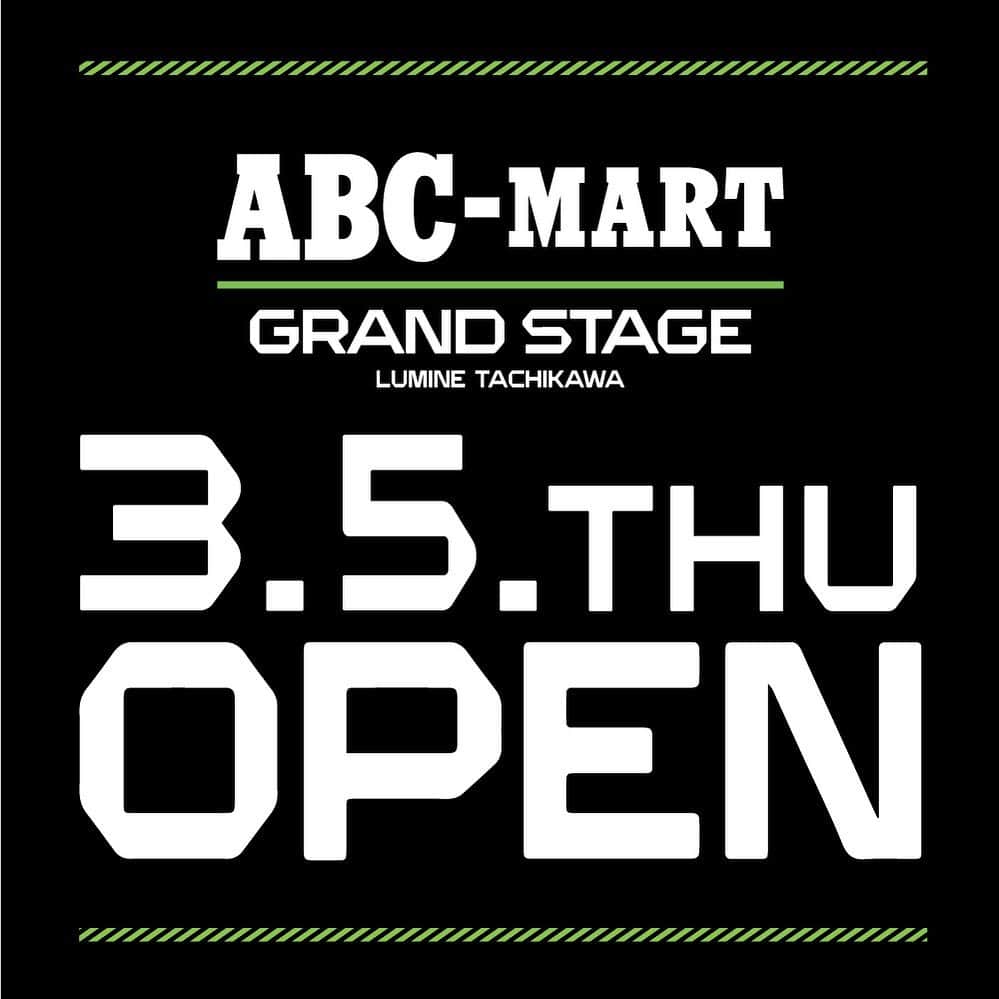 ABC-MART Grand Stageさんのインスタグラム写真 - (ABC-MART Grand StageInstagram)「ABC-MART GRANDSTAGE LUMINE TACHIKAWA 3.5 THU OPEN #abcgs」3月4日 19時05分 - abcmart_grandstage
