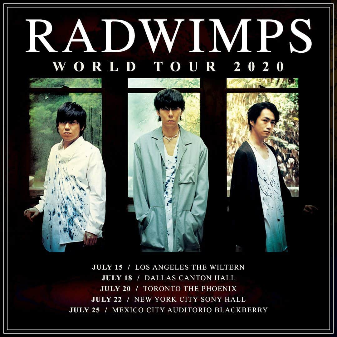 RADWIMPSさんのインスタグラム写真 - (RADWIMPSInstagram)「Excited to announce RADWIMPS World Tour 2020!﻿ ﻿ To begin with, shows in US & Canada & Mexico are now confirmed!﻿ For more details: https://radwimps.jp/news/10809/﻿ and more countries/regions will be announced.﻿ ﻿ ﻿ ﻿ RADWIMPS World Tour 2020開催決定！﻿ ﻿ 第一弾としてUS & Canada & Mexico公演が決定しました！﻿ 詳細はこちら： https://radwimps.jp/news/10809/﻿ その他の国・地域は追ってアナウンスします。」3月5日 3時06分 - radwimps_jp