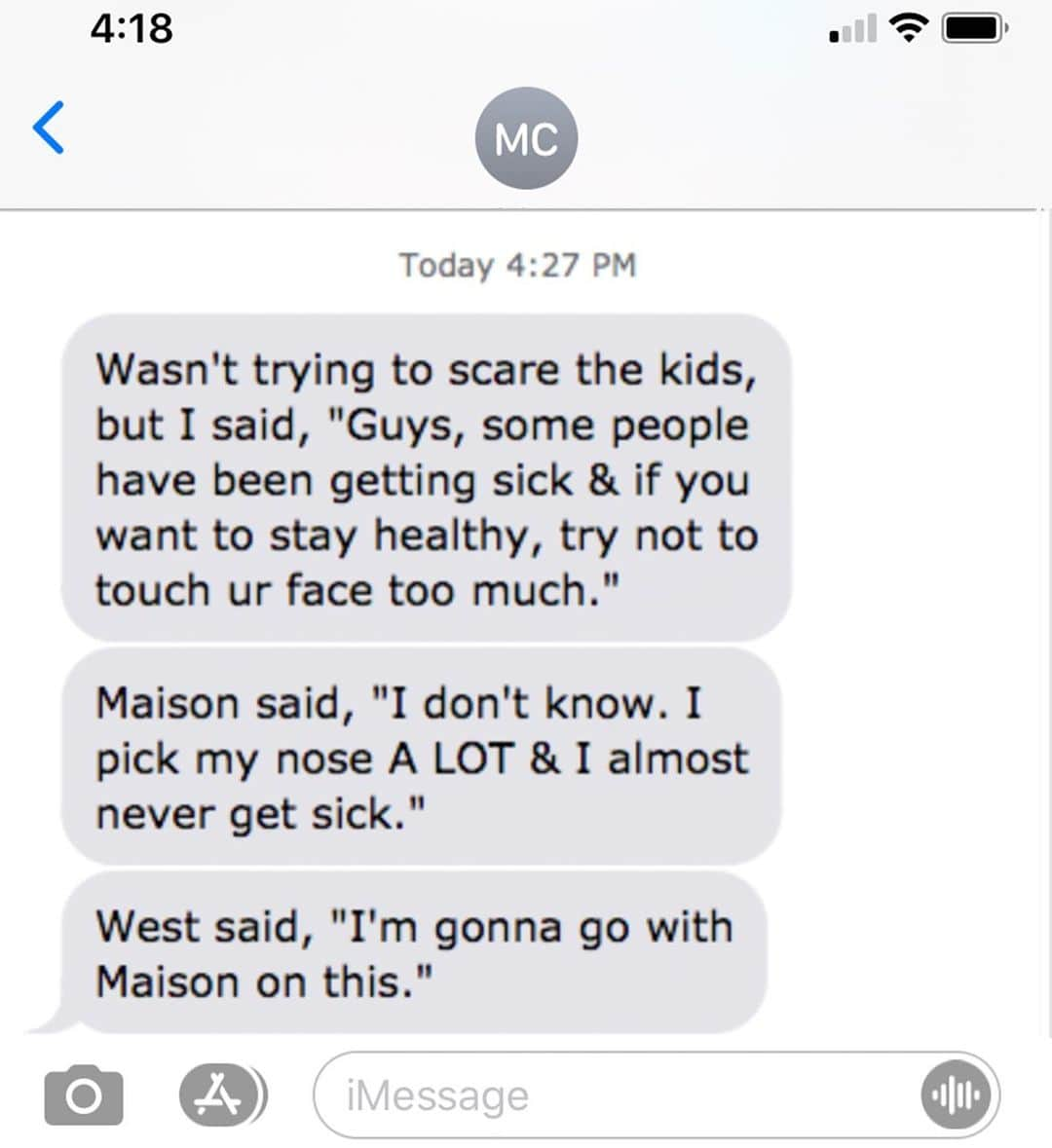 ミーシャ・コリンズさんのインスタグラム写真 - (ミーシャ・コリンズInstagram)「Wasn't trying to scare the kids, but I said, "Guys, some people have been getting sick & if you want to stay healthy, try not to touch ur face too much." Maison said, "I don't know. I pick my nose A LOT & I almost never get sick." West said, "I'm gonna go with Maison on this."」3月5日 9時53分 - misha