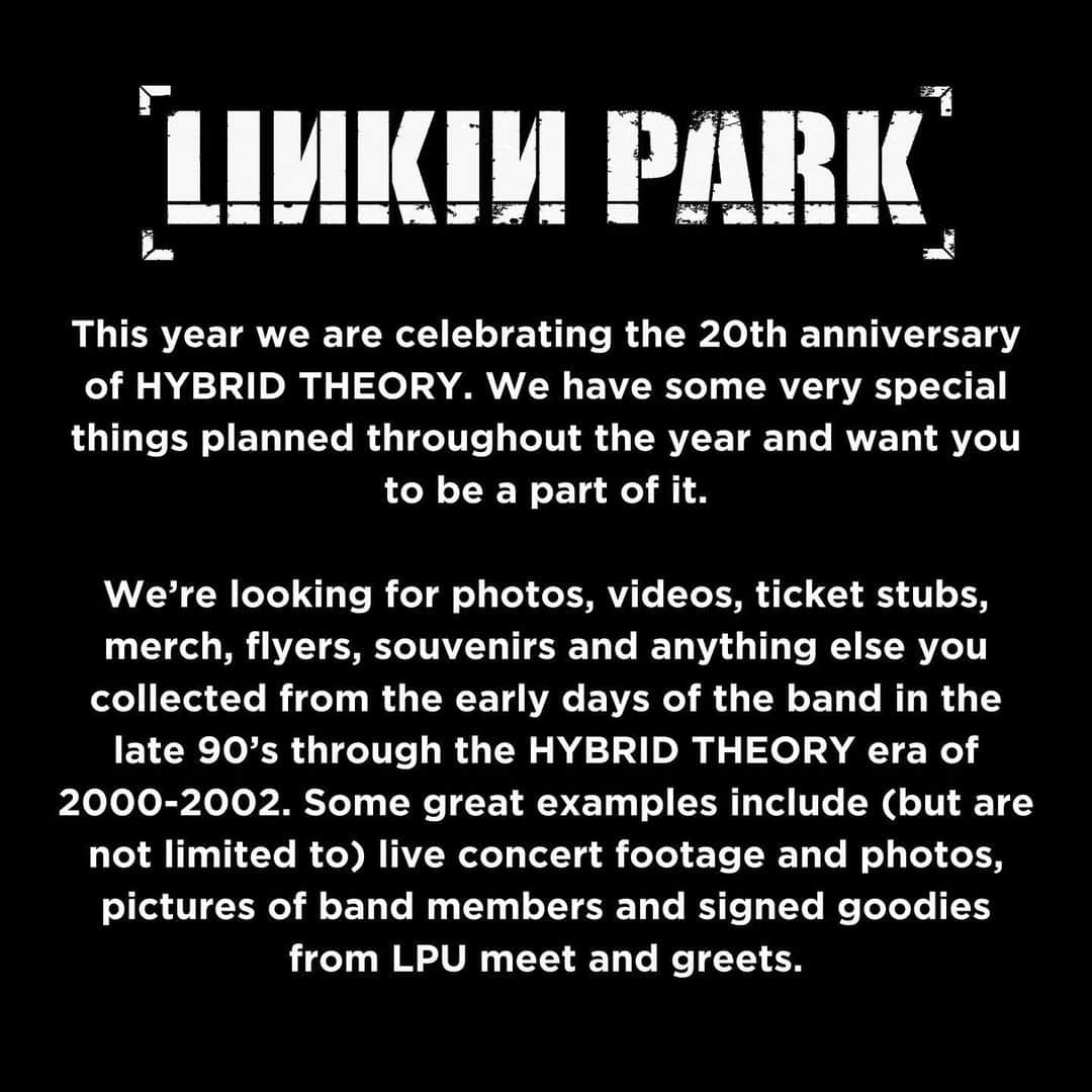 リンキン・パークさんのインスタグラム写真 - (リンキン・パークInstagram)「We are celebrating the 20th anniversary of Hybrid Theory all year long and want you to be a part of it.  Upload your content to the 🔗 in bio」3月7日 1時18分 - linkinpark