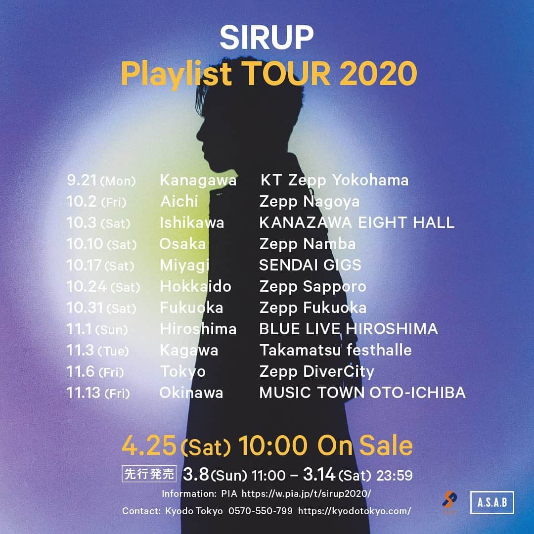 SIRUPさんのインスタグラム写真 - (SIRUPInstagram)「🔥全国ツアー「Playlist TOUR 2020」が9月からスタート🔥 今日から先行受付始まってます🙌 みんな遊びにきてや💃踊ろう🕺🏻 ◆SIRUP Playlist TOUR 2020 ・2020年9月21日(月・祝) 神奈川 KT Zepp Yokohama ・2020年10月2日(金) 愛知 Zepp Nagoya ・2020年10月3日(土)  石川 金沢EIGHT HALL ・2020年10月10日(土) 大阪 Zepp Namba ・2020年10月17日(土) 宮城 SENDAI GIGS ・2020年10月24日(土) 北海道 Zepp Sapporo ・2020年10月31日(土) 福岡 Zepp Fukuoka ・2020年11月1日(日) 広島 BLUE LIVE 広島 ・2020年11月3日(火・祝) 香川 高松festhalle ・2020年11月6日(金) 東京 Zepp DiverCity ・2020年11月13日(金)沖縄 ミュージックタウン音市場 ＜ぴあ 最速プレリザーブ（抽選）＞ ＊受付期間：2020年3月8日 (日) 11:00 ～ 2020年3月14日 (土) 23:59 ＊受付URL：https://w.pia.jp/t/sirup2020/ ＜一般発売日＞4月25日(土)  AM10:00～ 問い合わせ先：キョードー東京0570-550-799(平日11:00～18:00　土日祝10:00～18:00) https://www.kyodotokyo.com/  Art Direction : YAR @yar.tokyo Photography : toki @toki_39 Stylist : TEPPEI @stylist_teppei Hair : TAKAI @rr_takai_  #SIRUP #Playlisttour」3月8日 11時00分 - sirup_insta